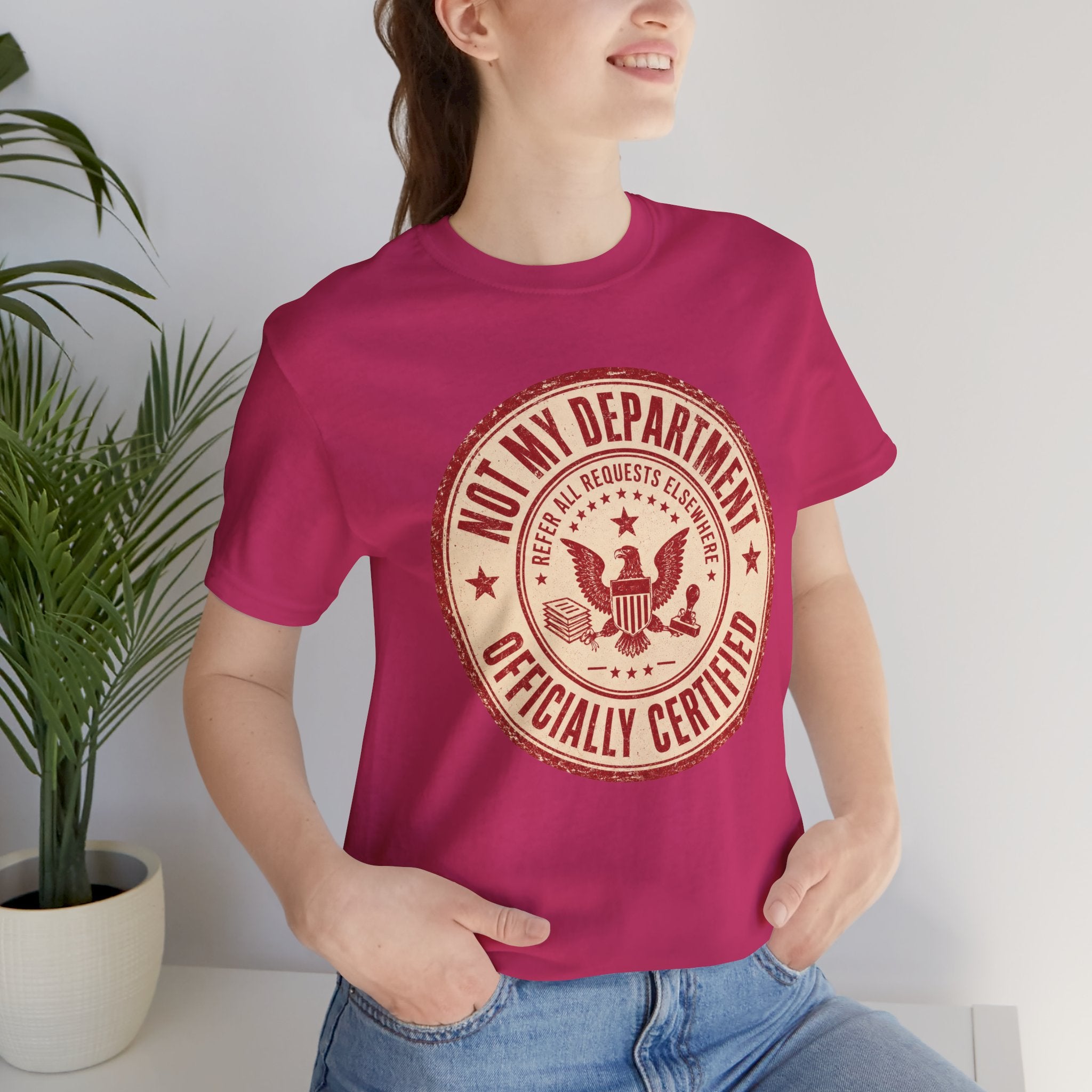 Not My Department T-Shirt