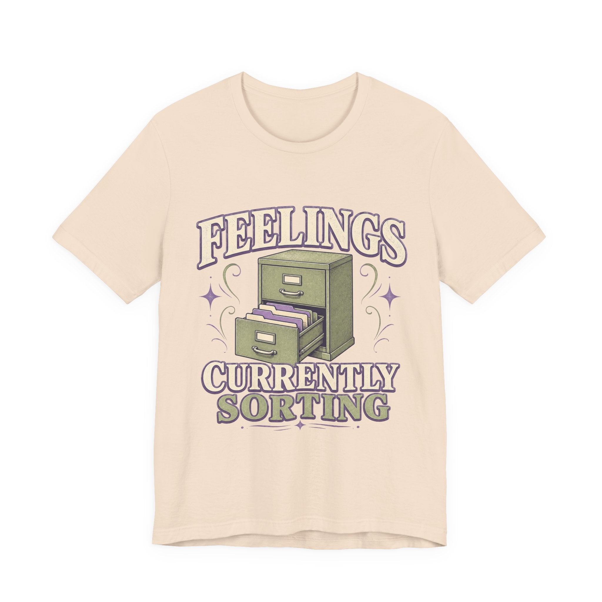 Feelings Currently Sorting Unisex T-Shirt