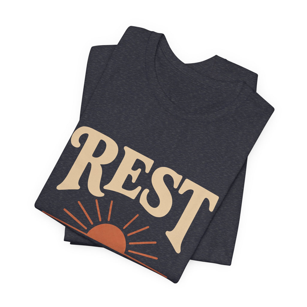 Rest Is The Plan Unisex T-Shirt