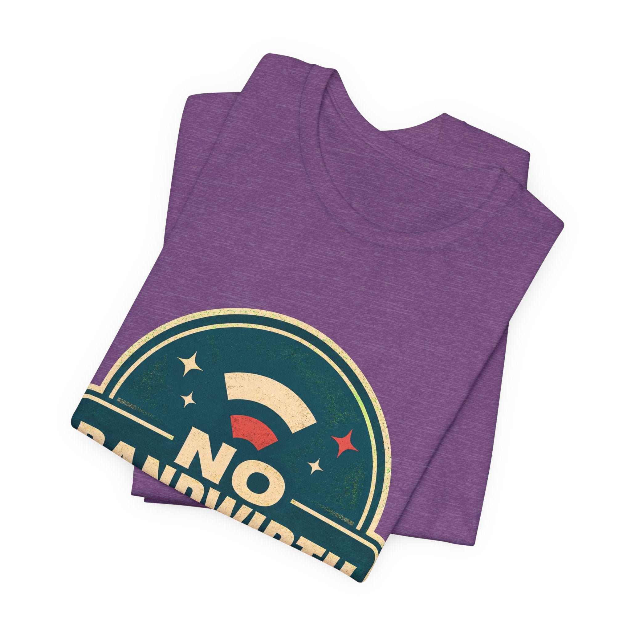 No Bandwidth For Drama Unisex T-Shirt