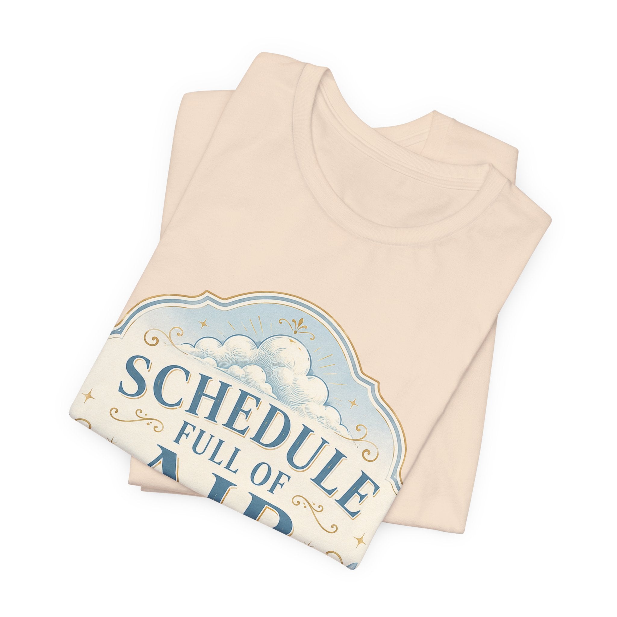 Schedule Full Of Air Unisex T-Shirt