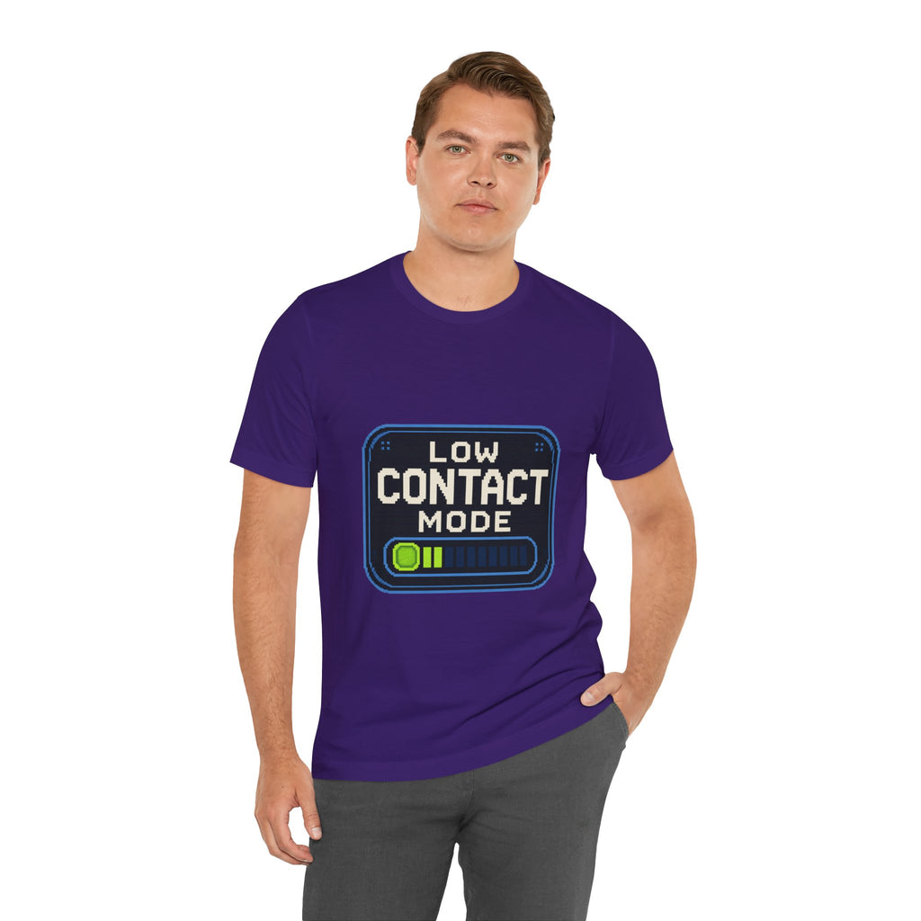 Low Contact Mode Unisex T-Shirt