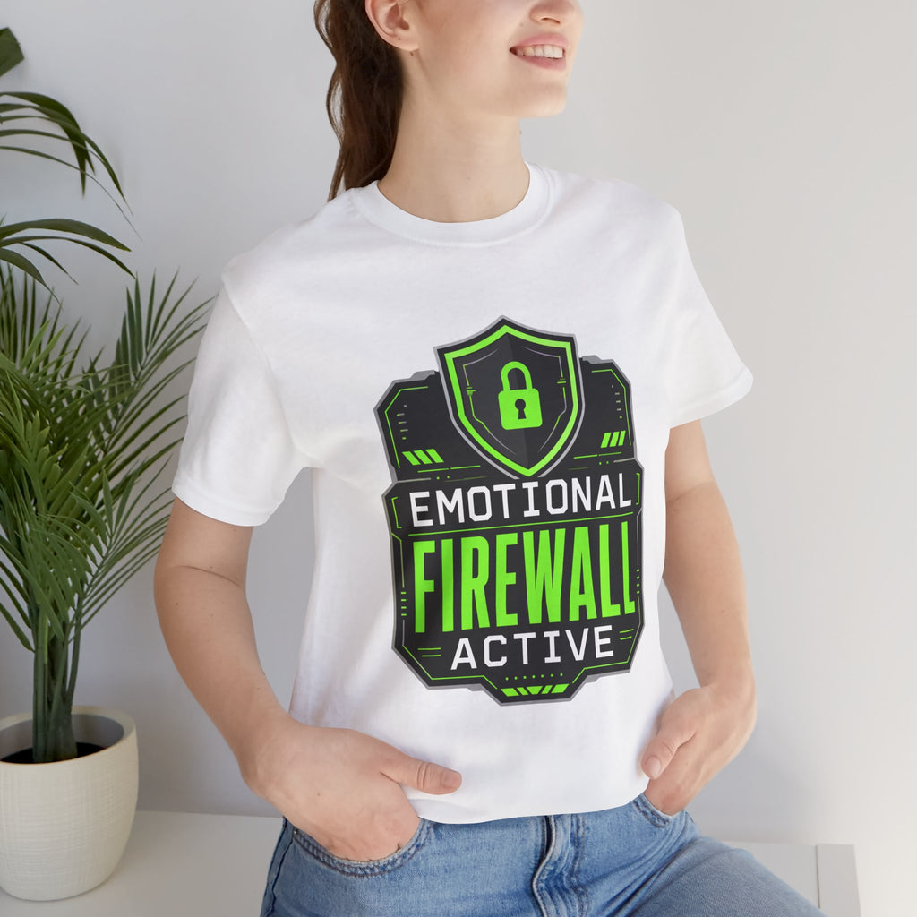 Emotional Firewall Active Unisex T-Shirt