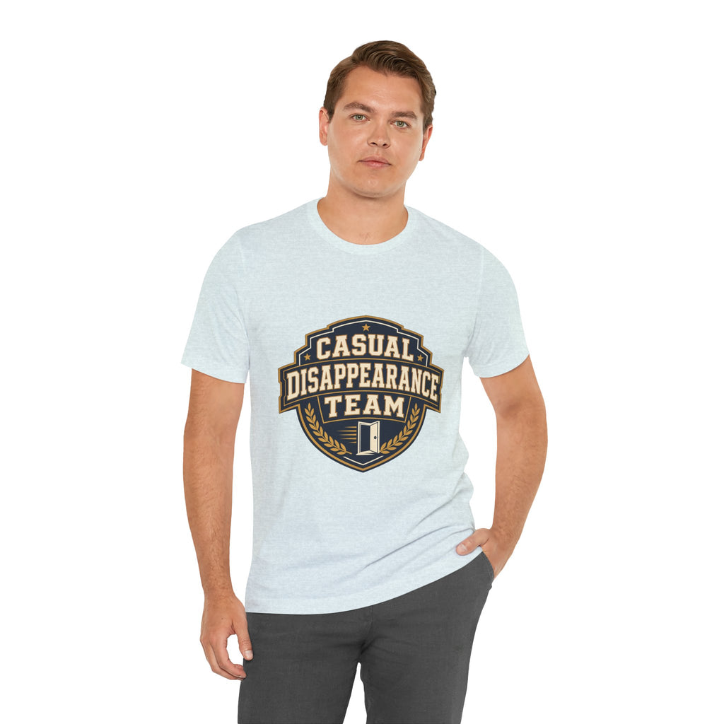 Casual Disappearance Team Unisex T-Shirt