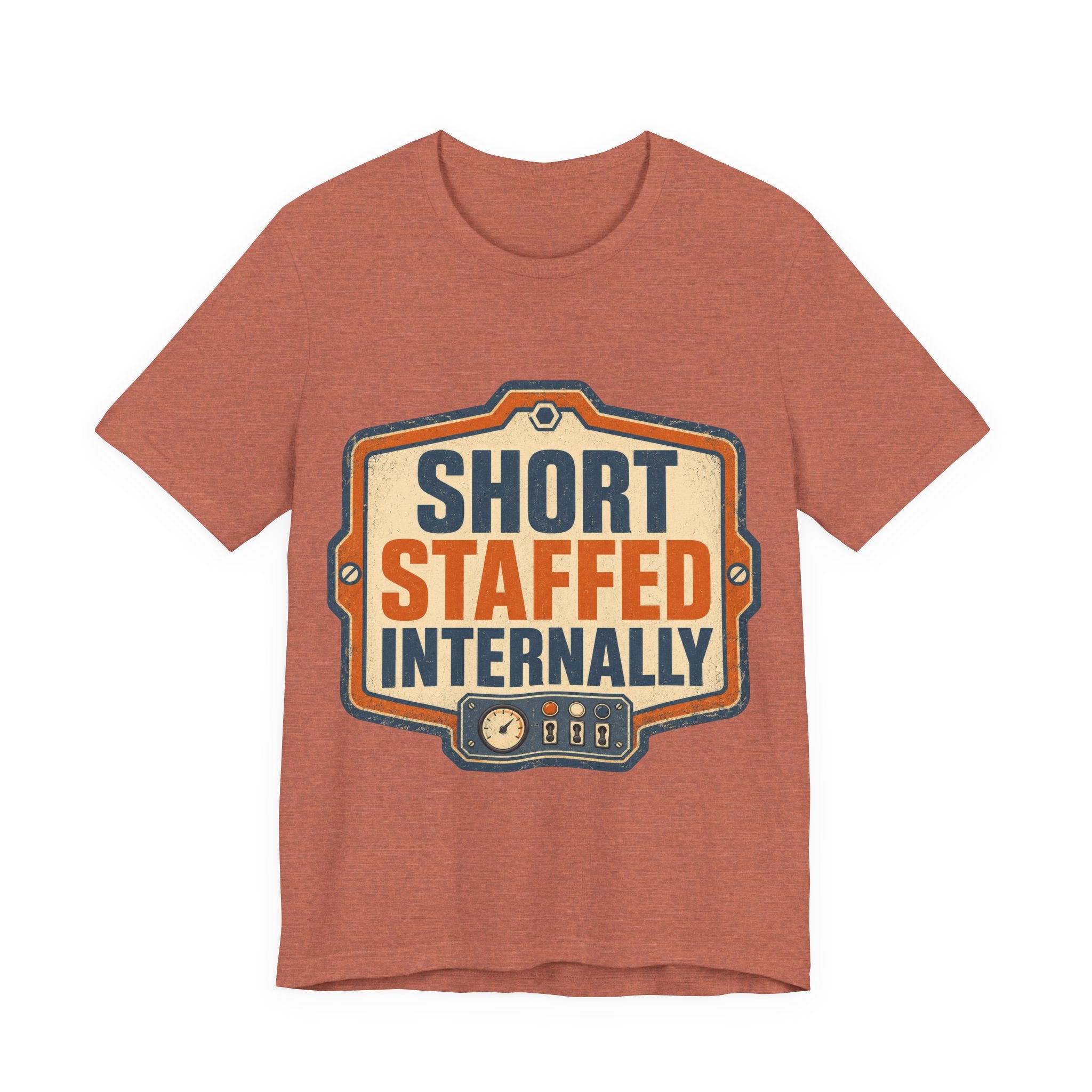 Short Staffed Internally Unisex T-Shirt