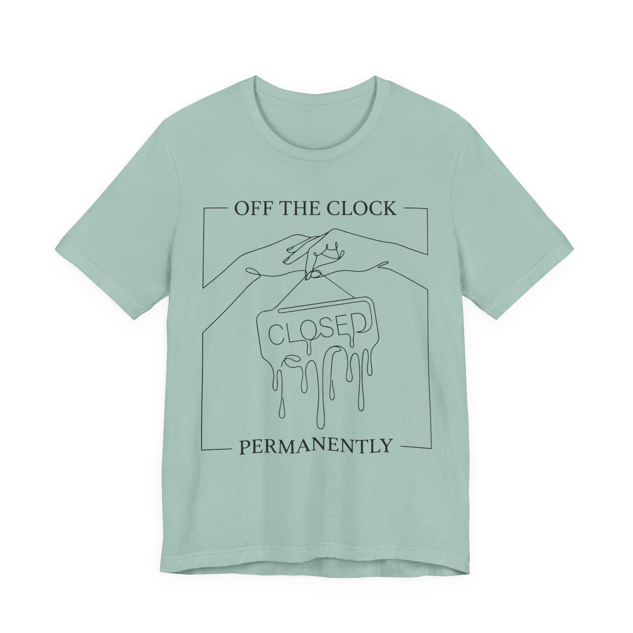 Title Off The Clock Permanently Unisex T-Shirt