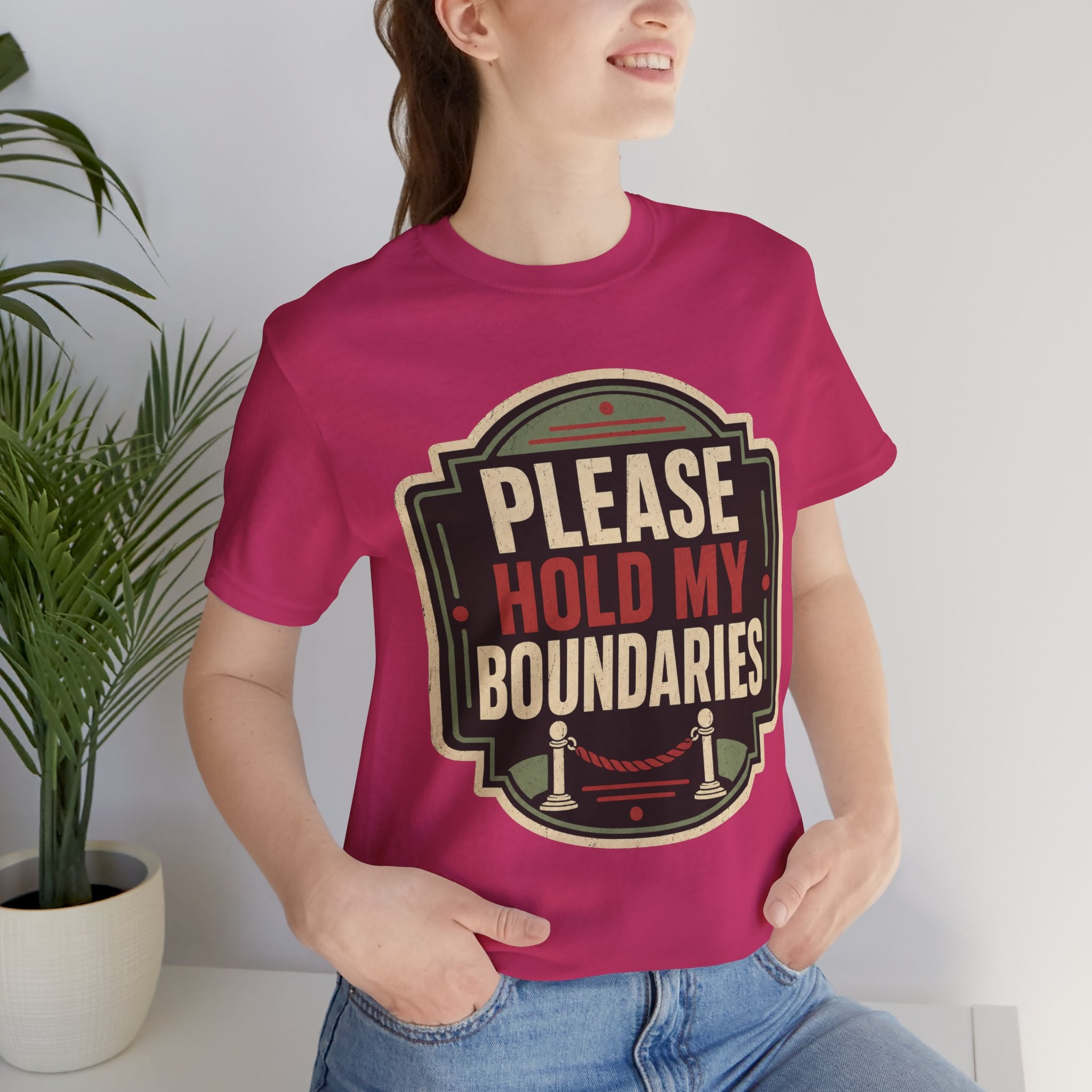 Please Hold My Boundaries Unisex T-Shirt