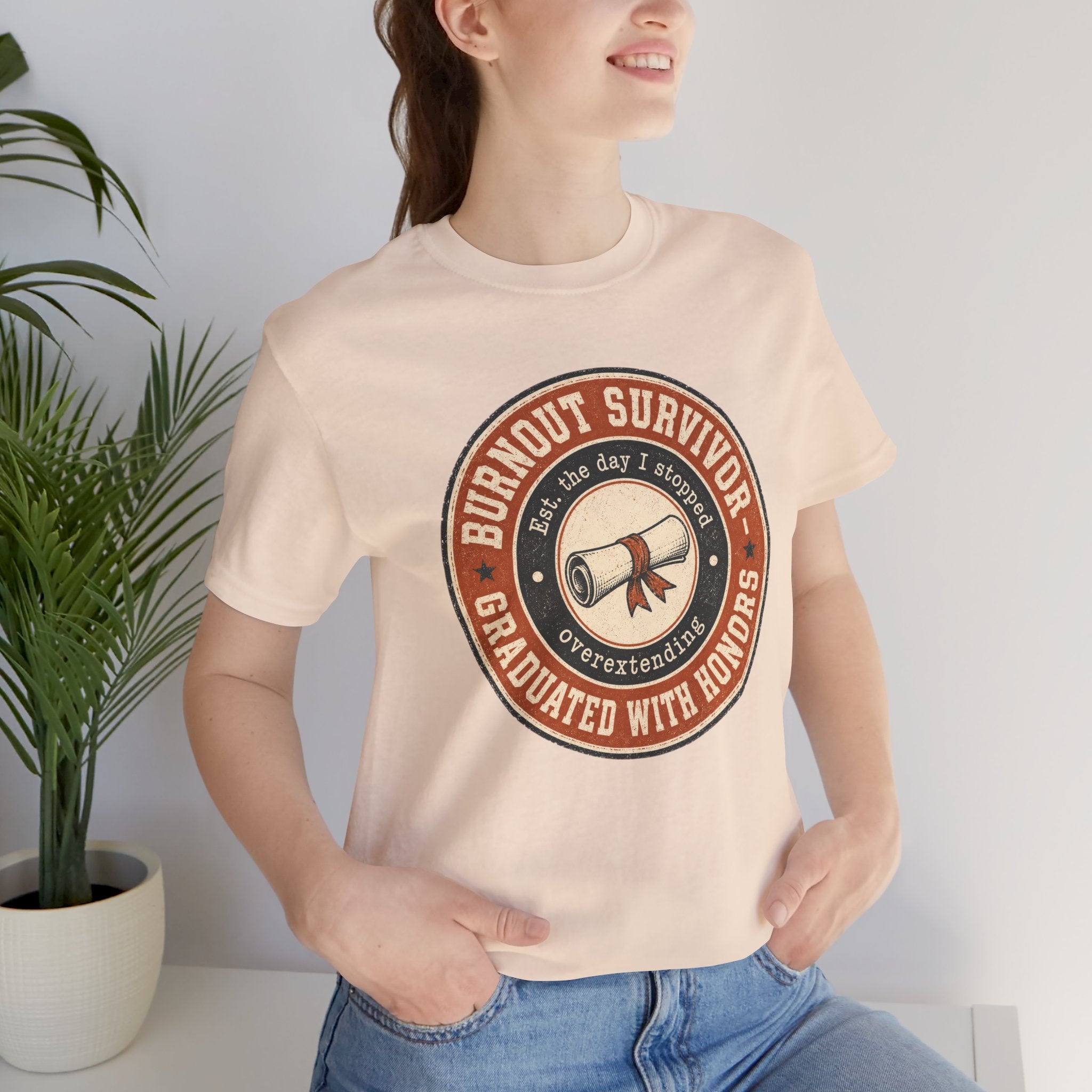 Burnout Survivor Graduated With Honors Unisex T-Shirt