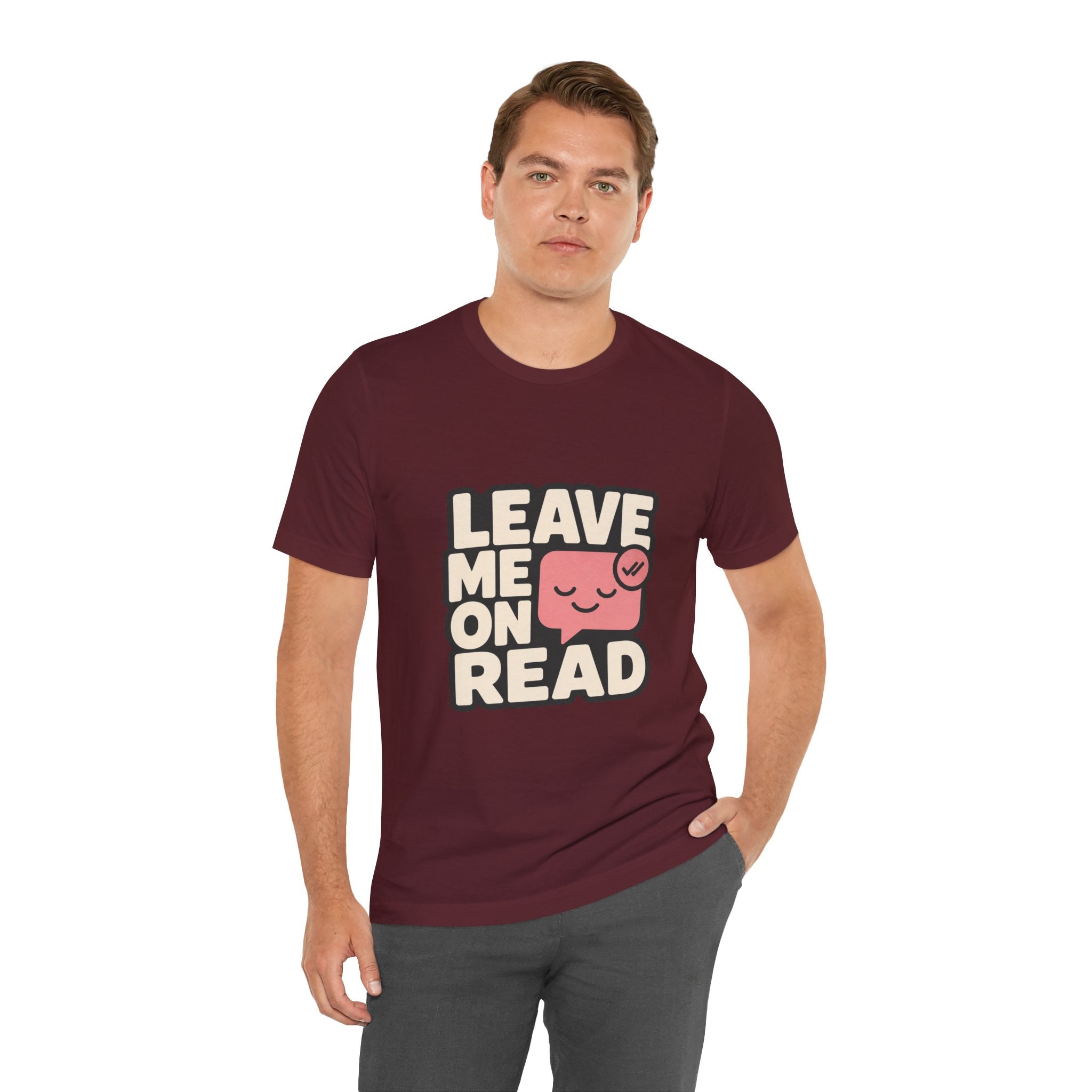 Leave Me On Read Unisex T-Shirt