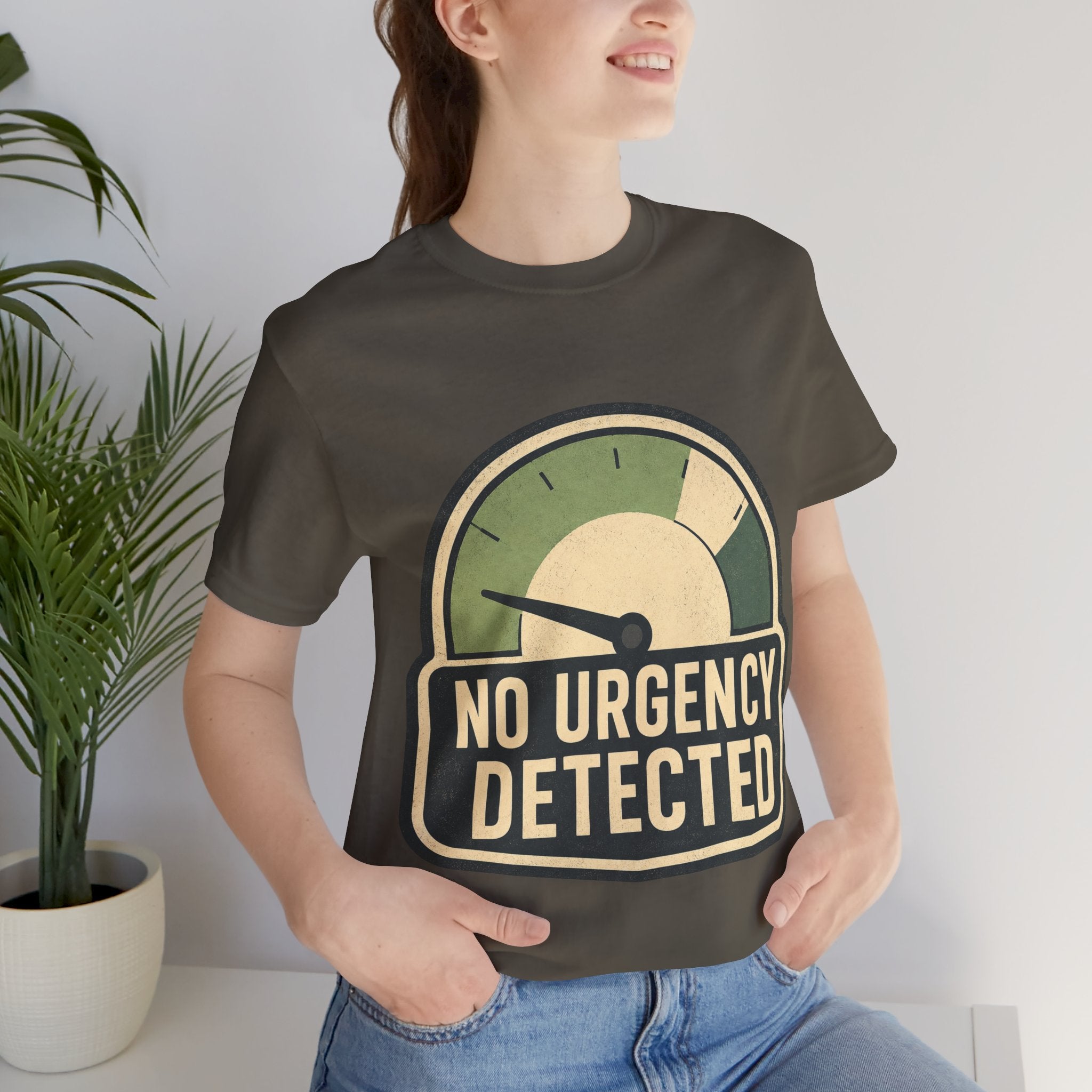 No Urgency Detected Unisex T-Shirt