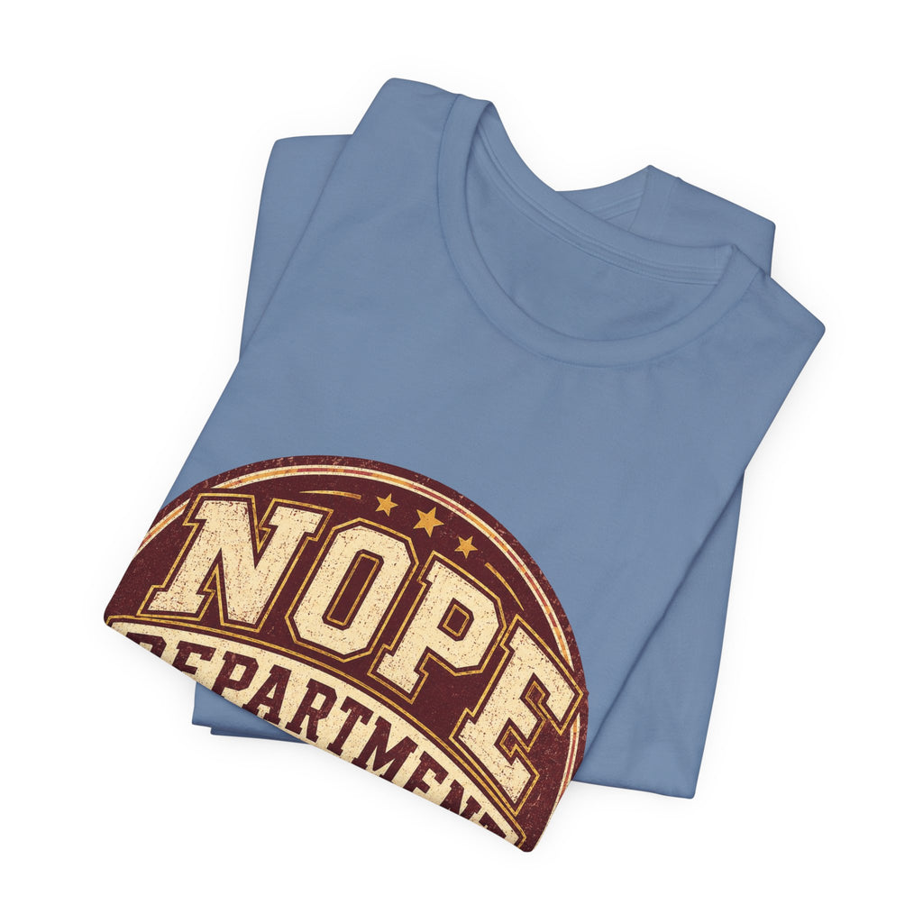 Nope Department Alumni Unisex T-Shirt