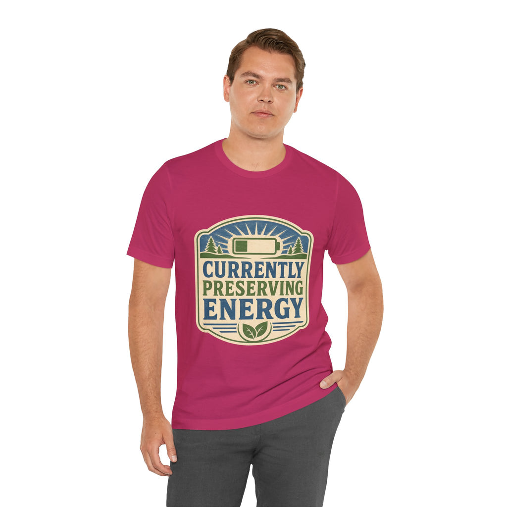 Currently Preserving Energy Unisex T-Shirt