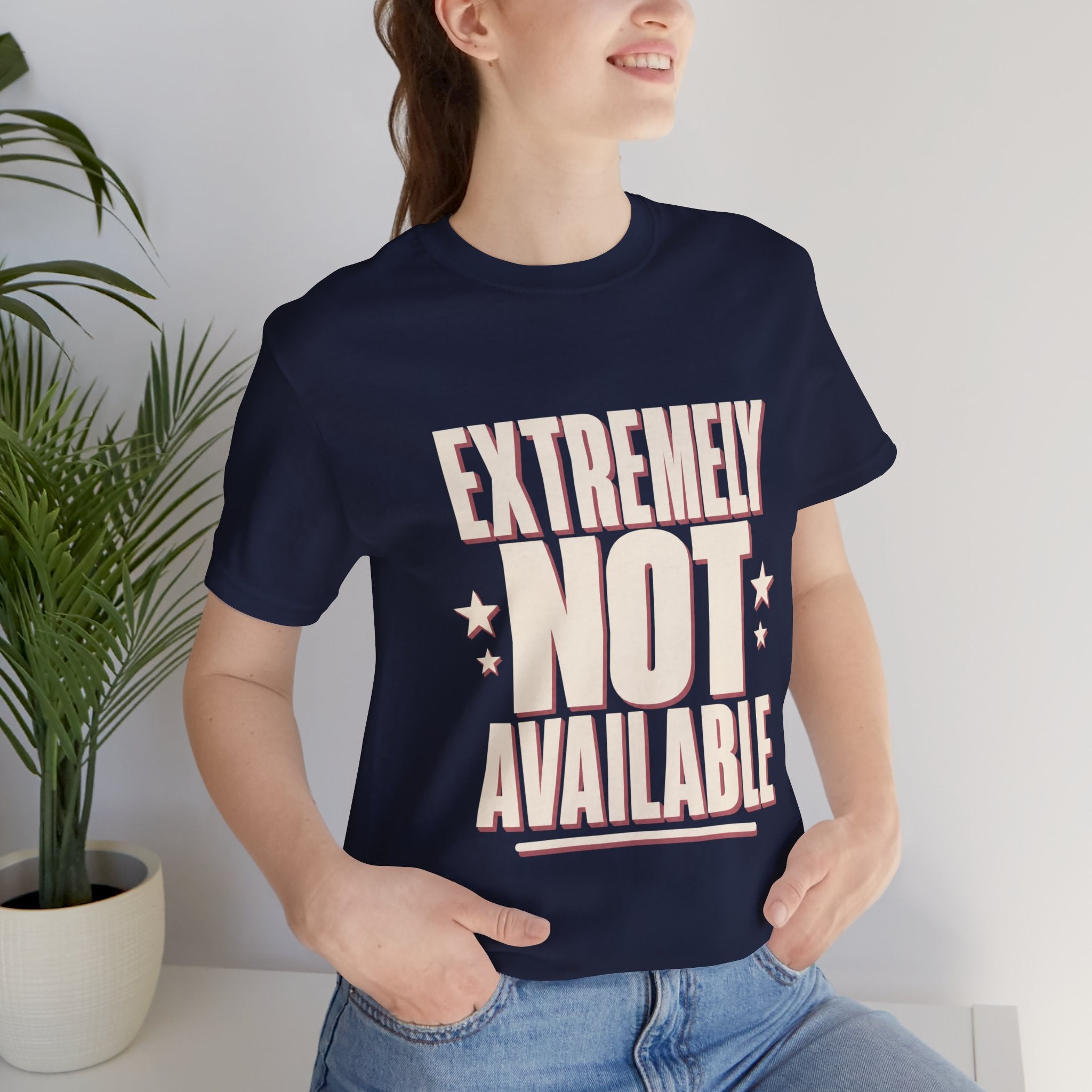Extremely Not Available Unisex T-Shirt