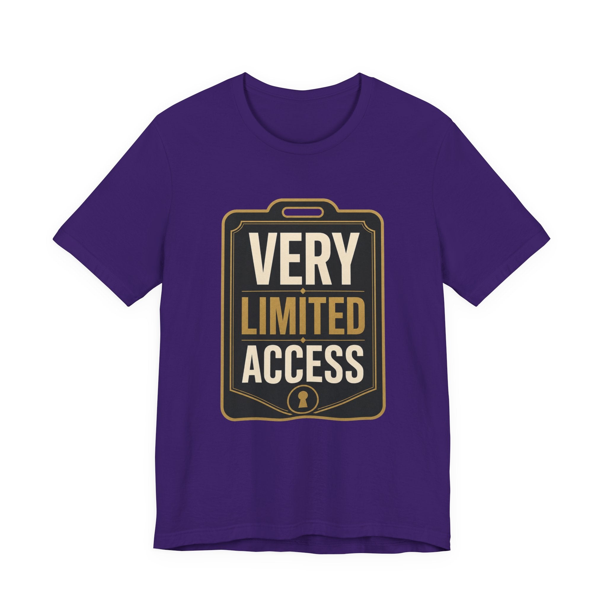 Very Limited Access Unisex T-Shirt