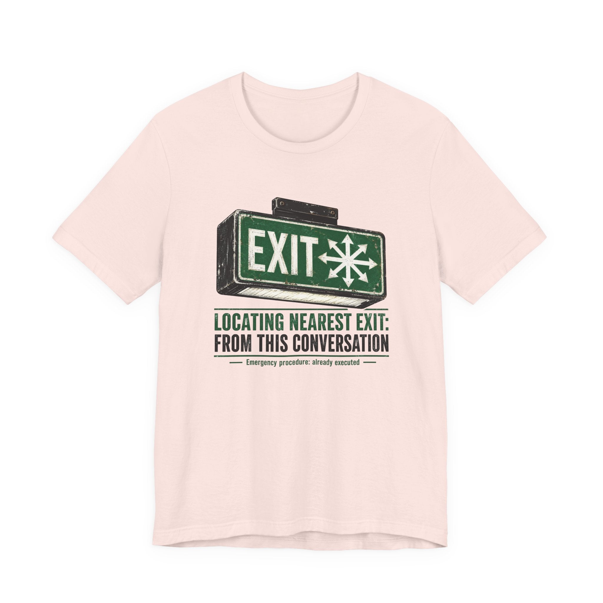 Locating Nearest Exit Unisex T-Shirt
