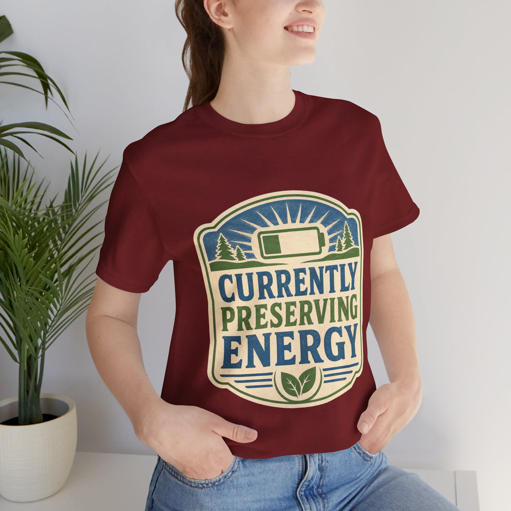 Currently Preserving Energy Unisex T-Shirt