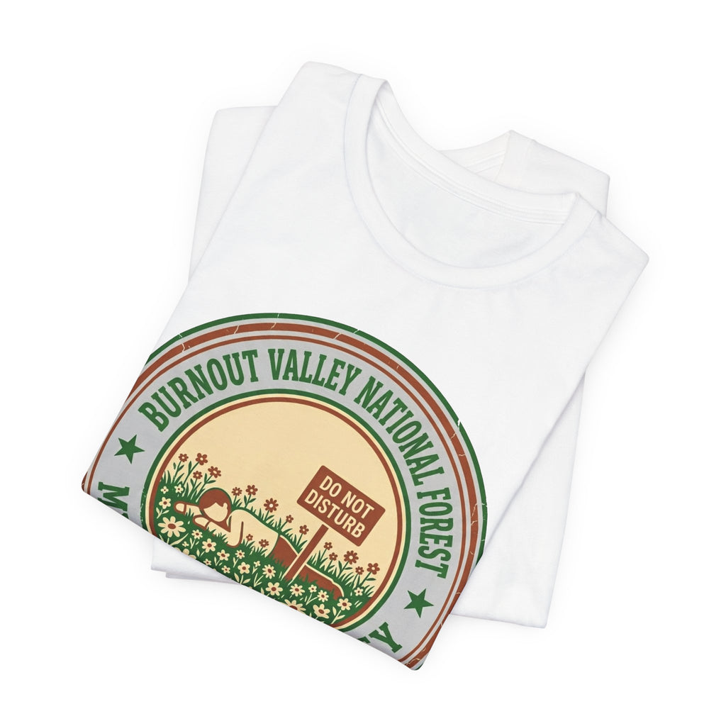 Burnout Valley National Forest Unisex T-Shirt