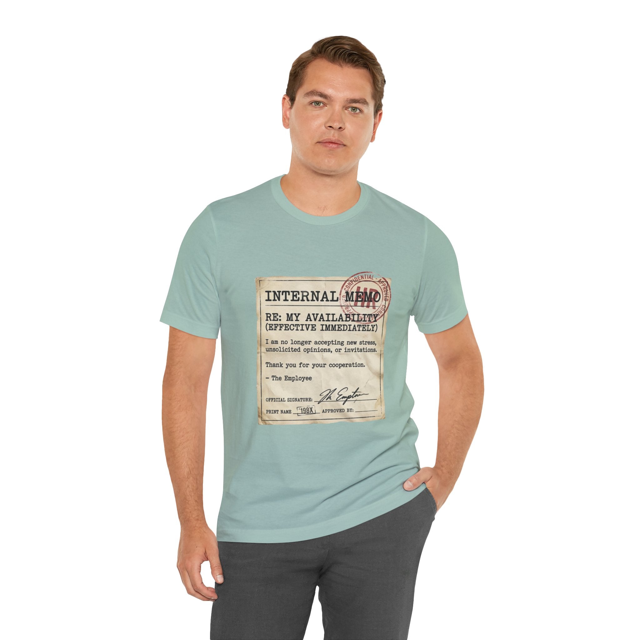 Internal Memo My Availability Unisex T-Shirt