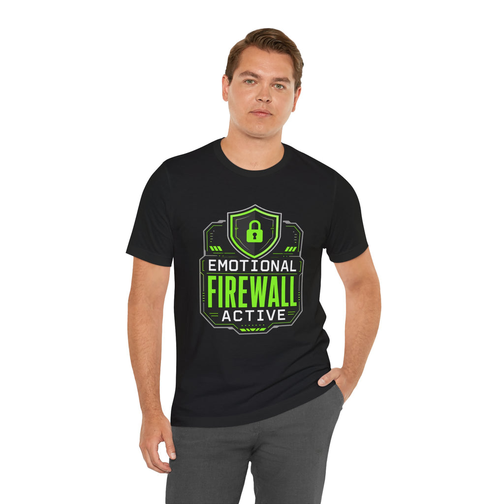 Emotional Firewall Active Unisex T-Shirt