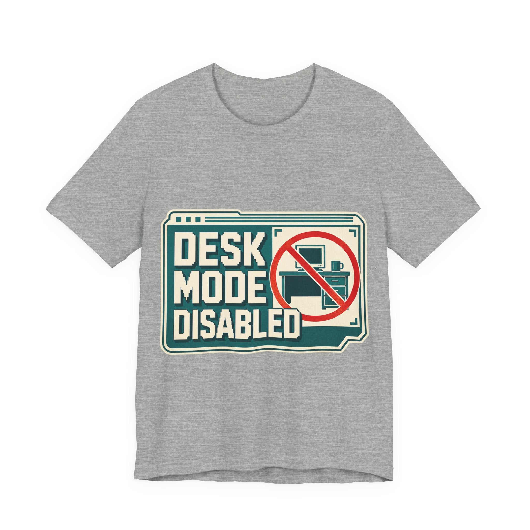 Desk Mode Disabled Unisex T-Shirt