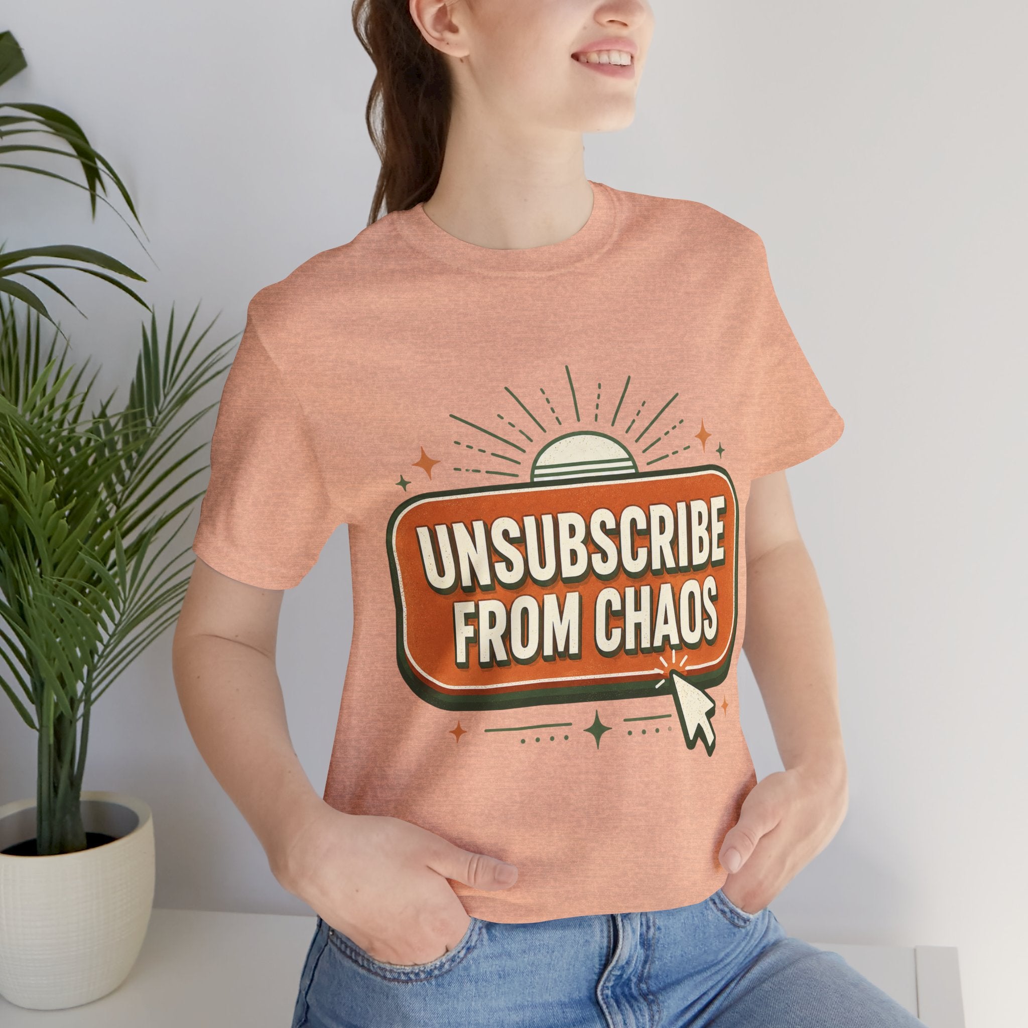 Unsubscribe From Chaos Unisex T-Shirt