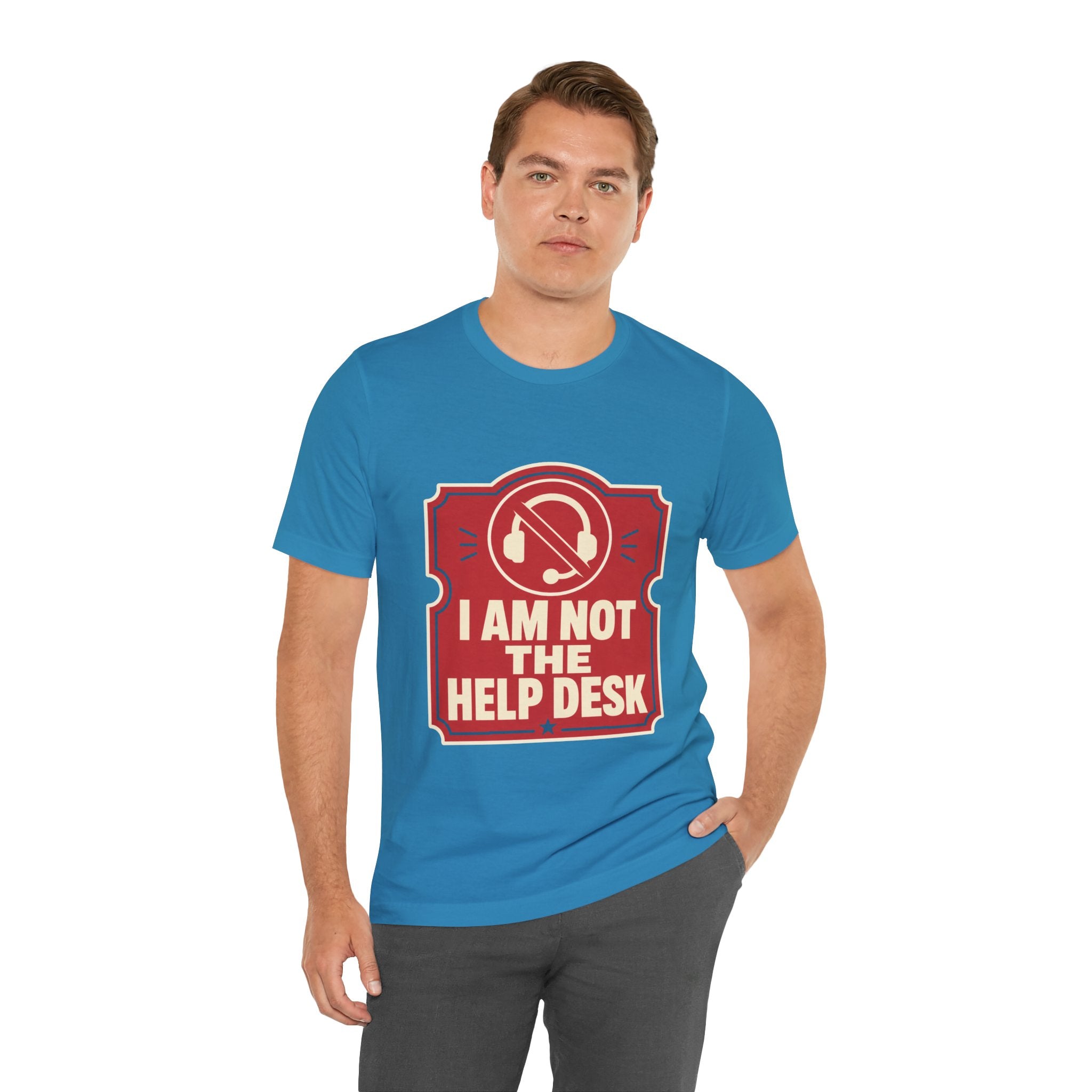 I Am Not The Help Desk Unisex T-Shirt