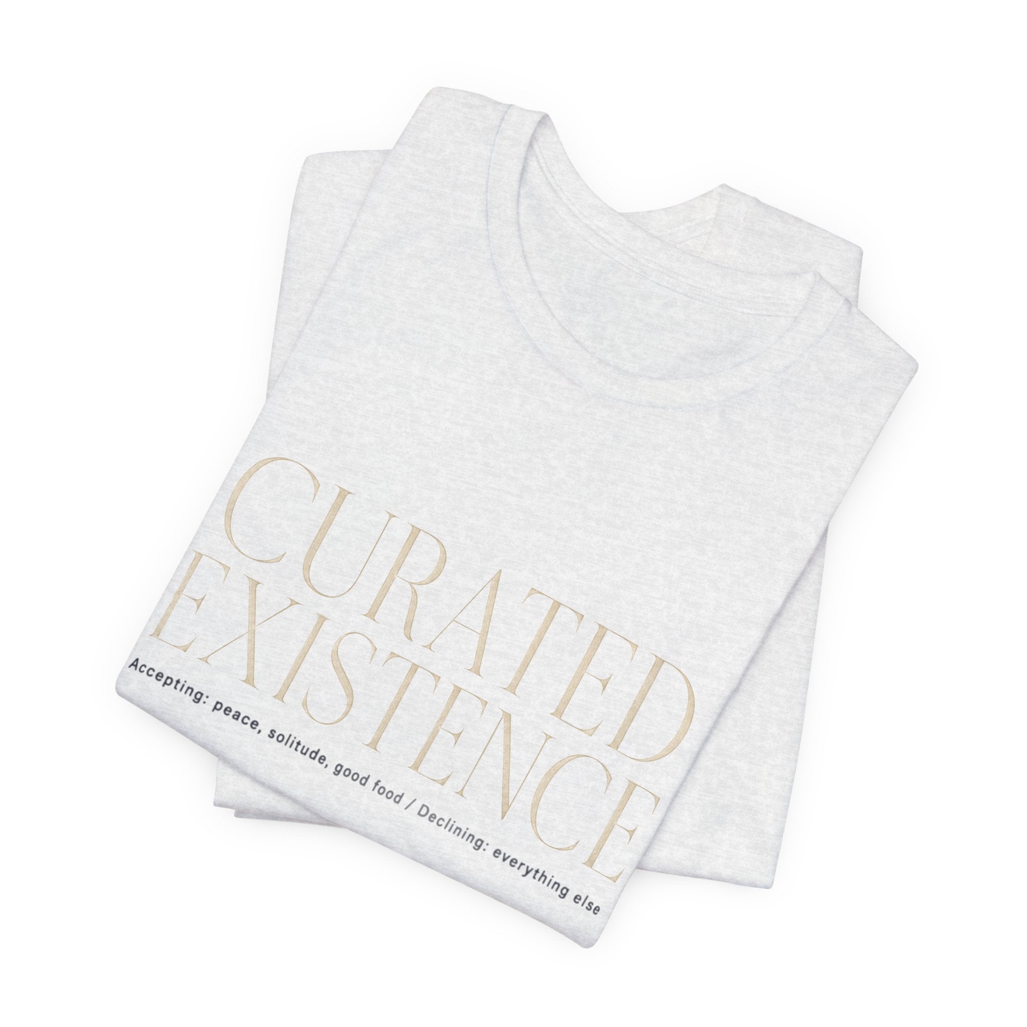 Curated Existence Unisex T-Shirt