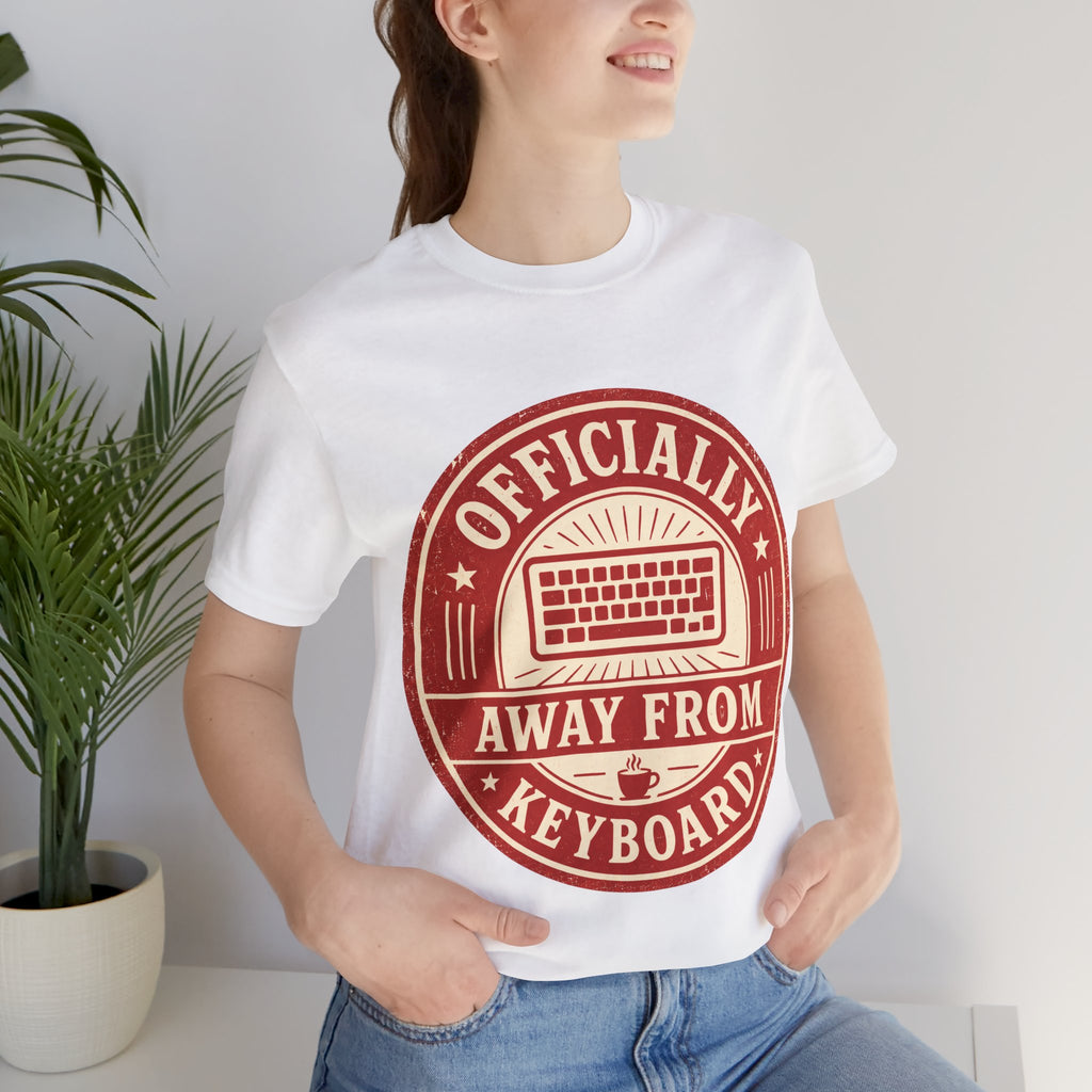 Officially Away From Keyboard Unisex T-Shirt