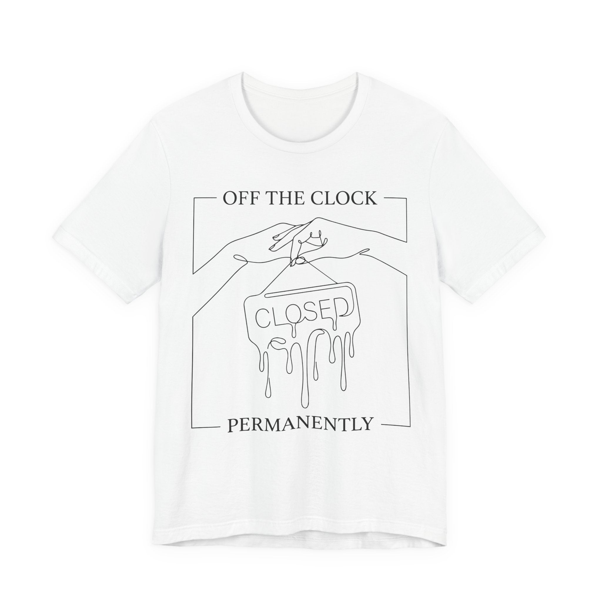 Title Off The Clock Permanently Unisex T-Shirt