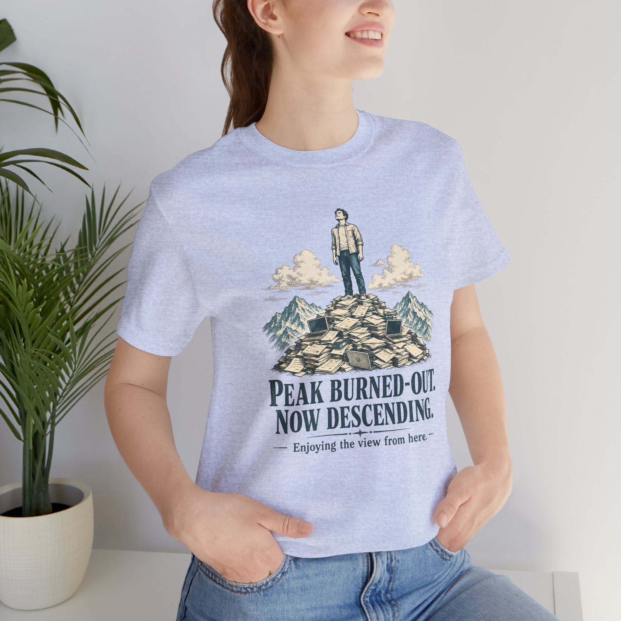 Peak Burned Out Now Descending Unisex T-Shirt