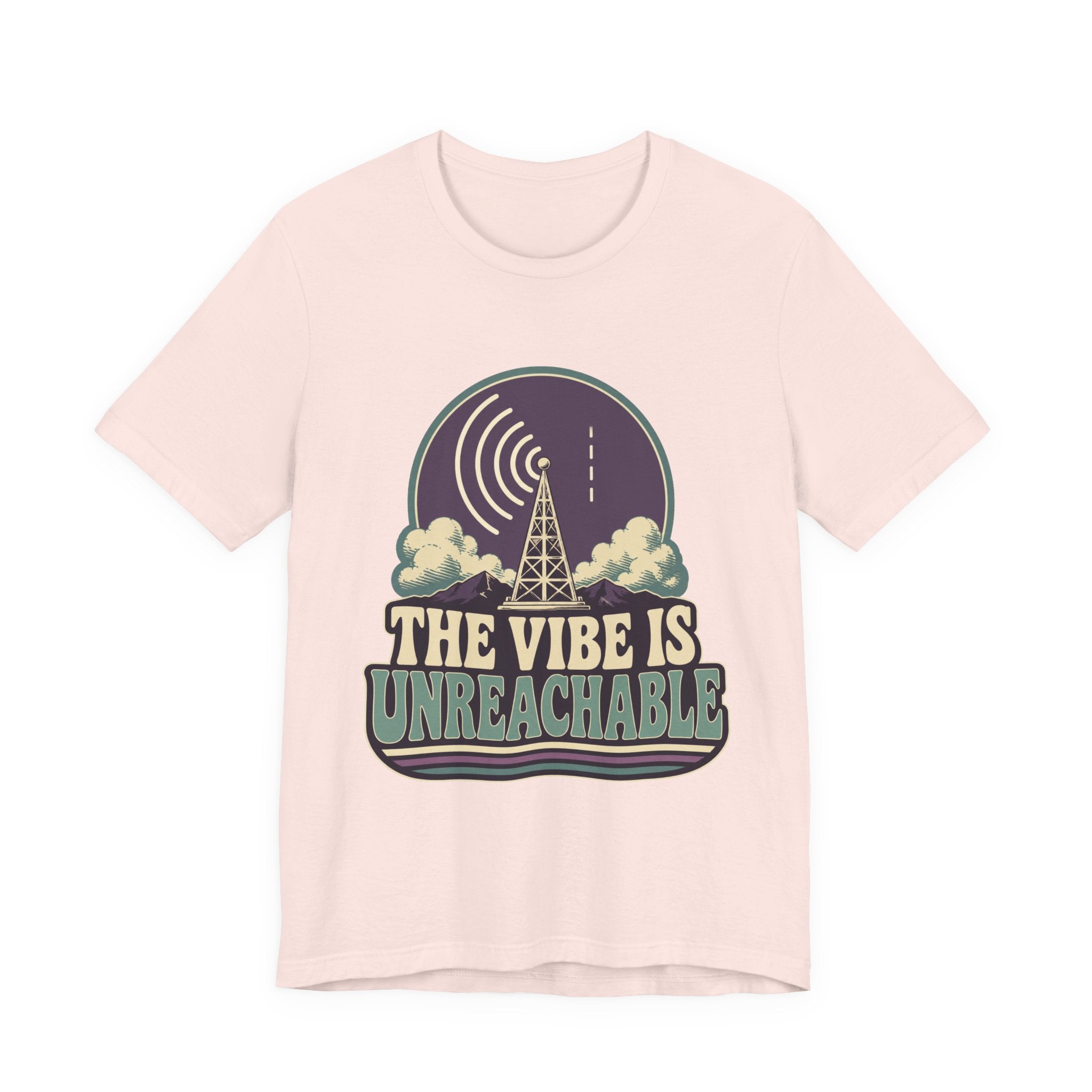 The Vibe Is Unreachable Unisex T-Shirt