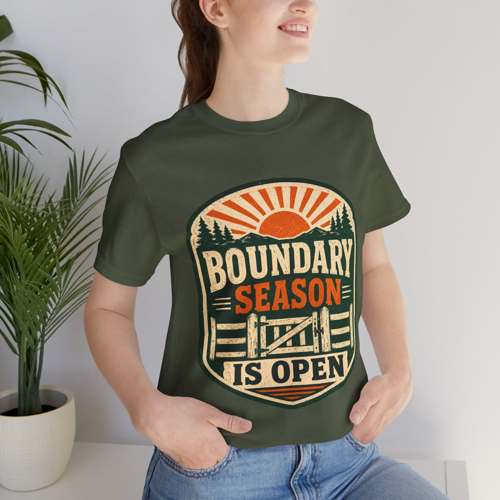 Boundary Season Is Open Unisex T-Shirt