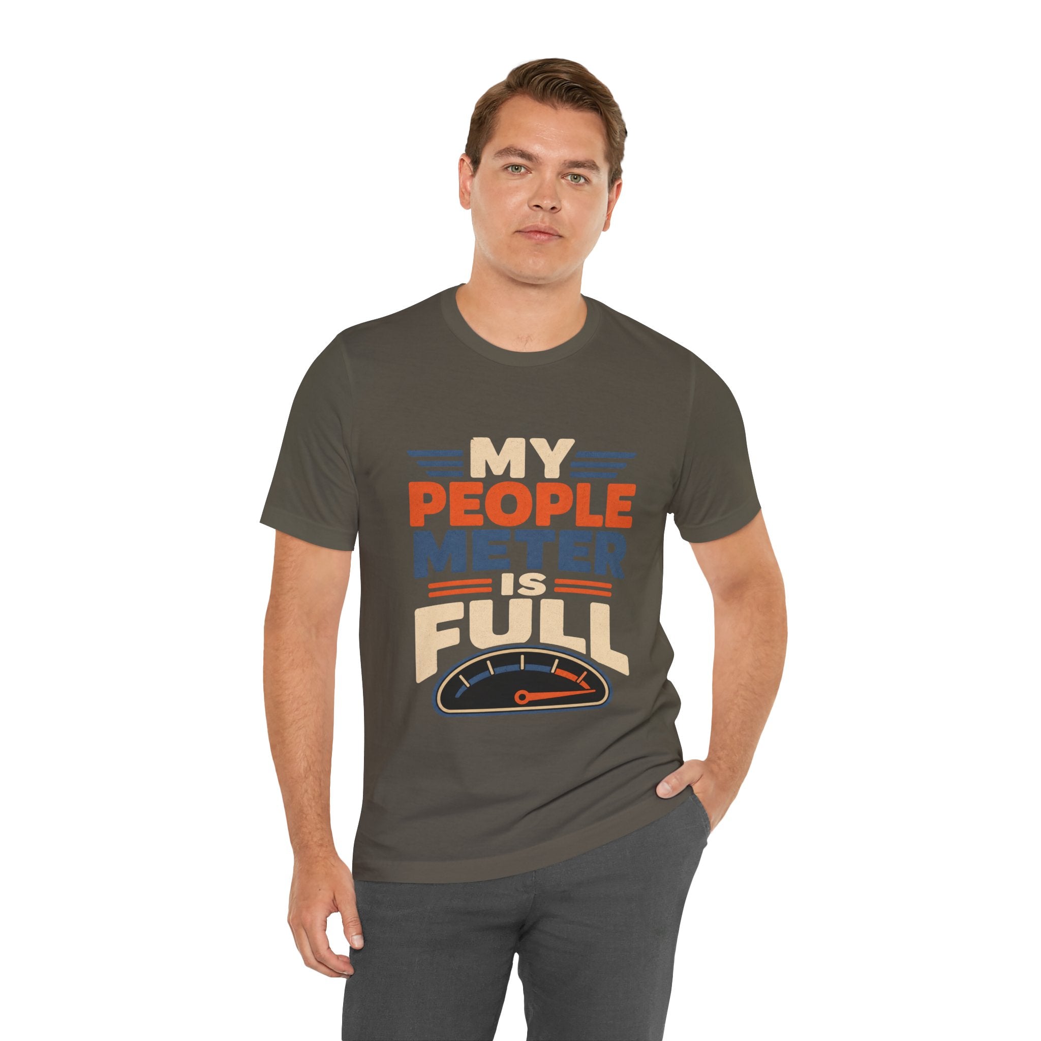 My People Meter Is Full Unisex T-Shirt