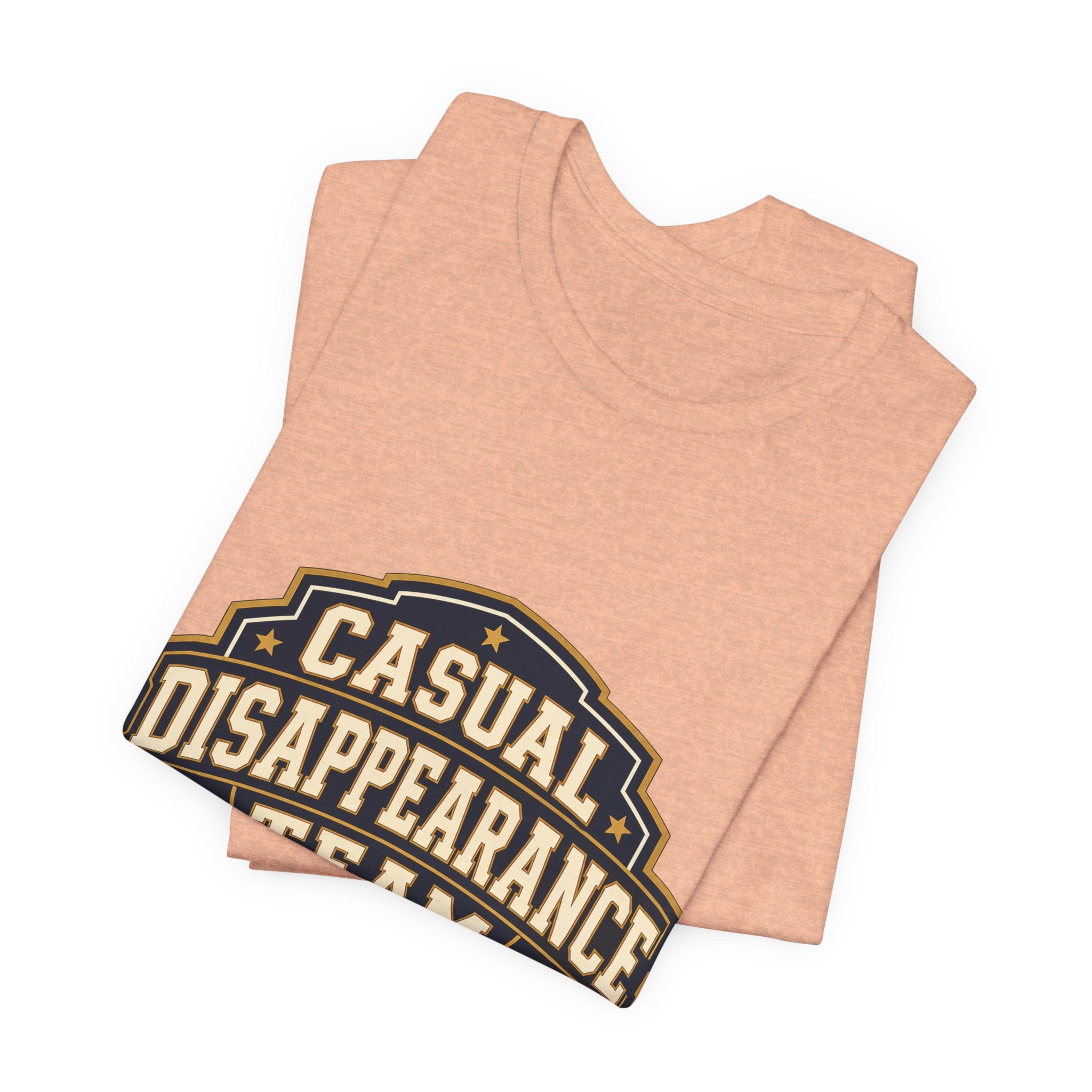 Casual Disappearance Team Unisex T-Shirt