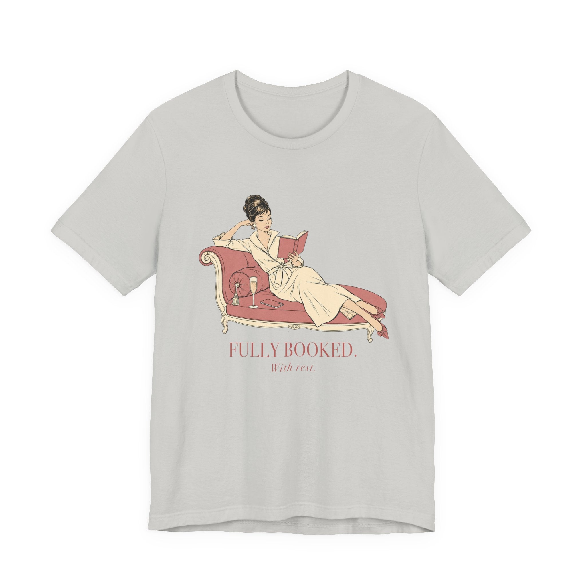 Fully Booked With Rest Unisex T-Shirt