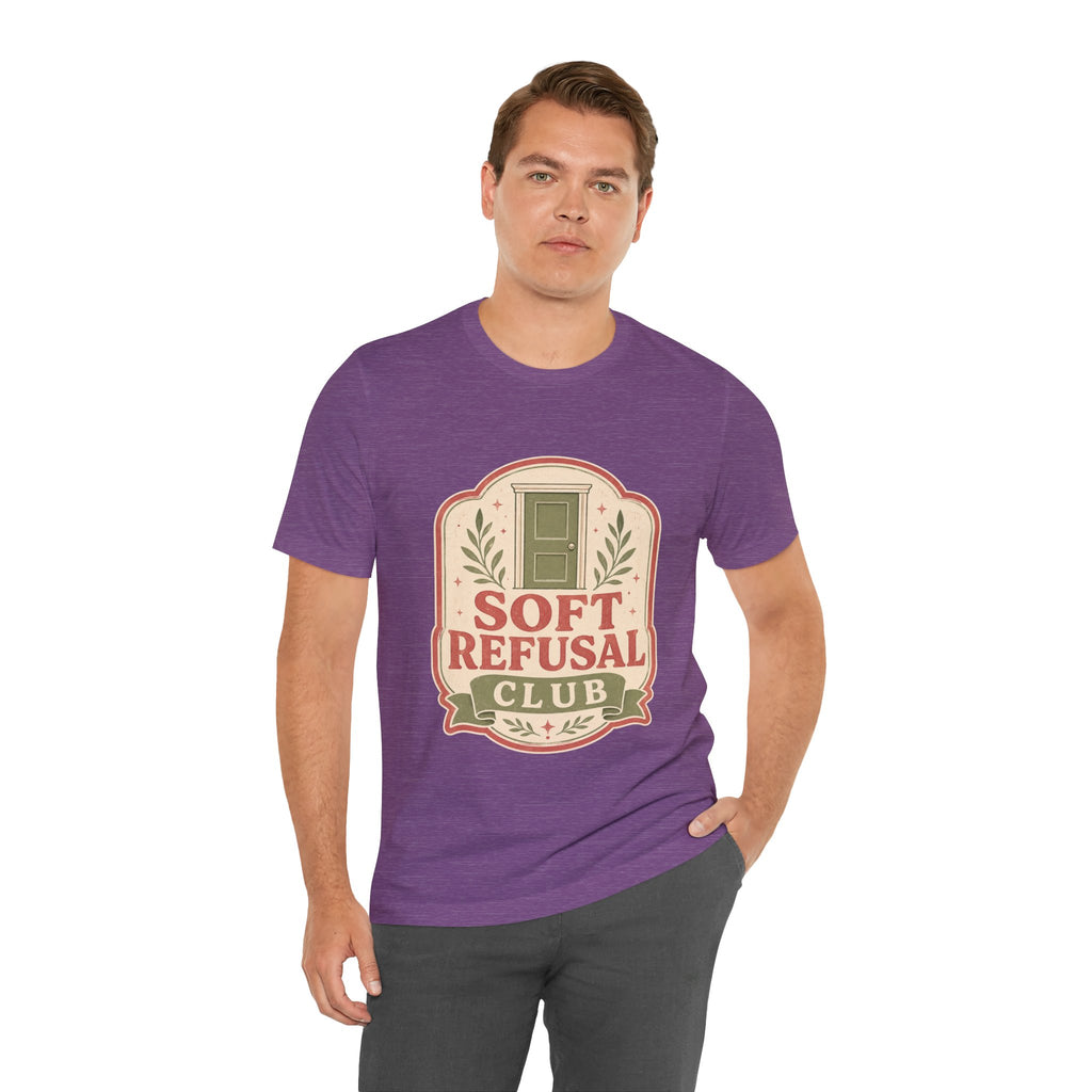 Soft Refusal Club Unisex T-Shirt