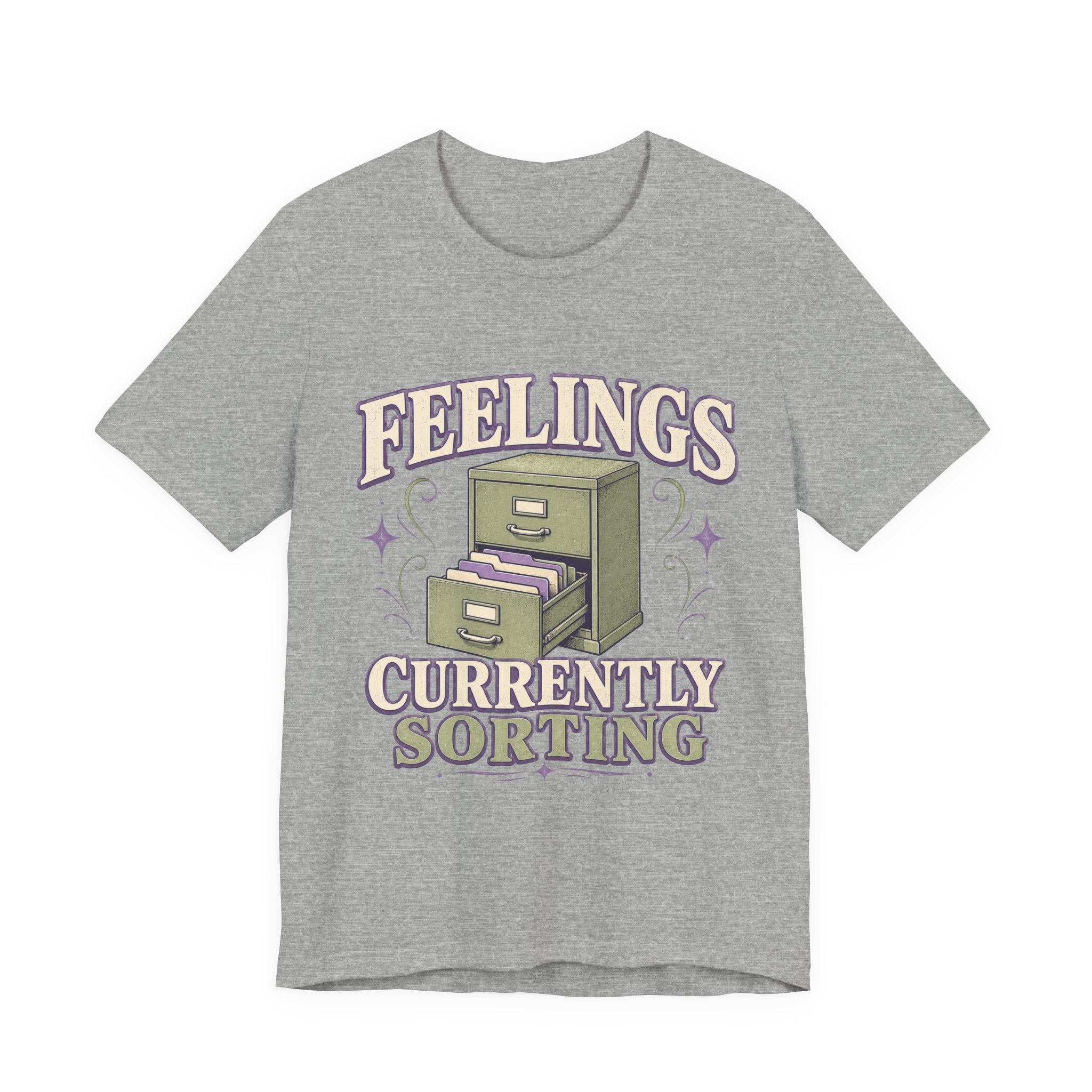 Feelings Currently Sorting Unisex T-Shirt