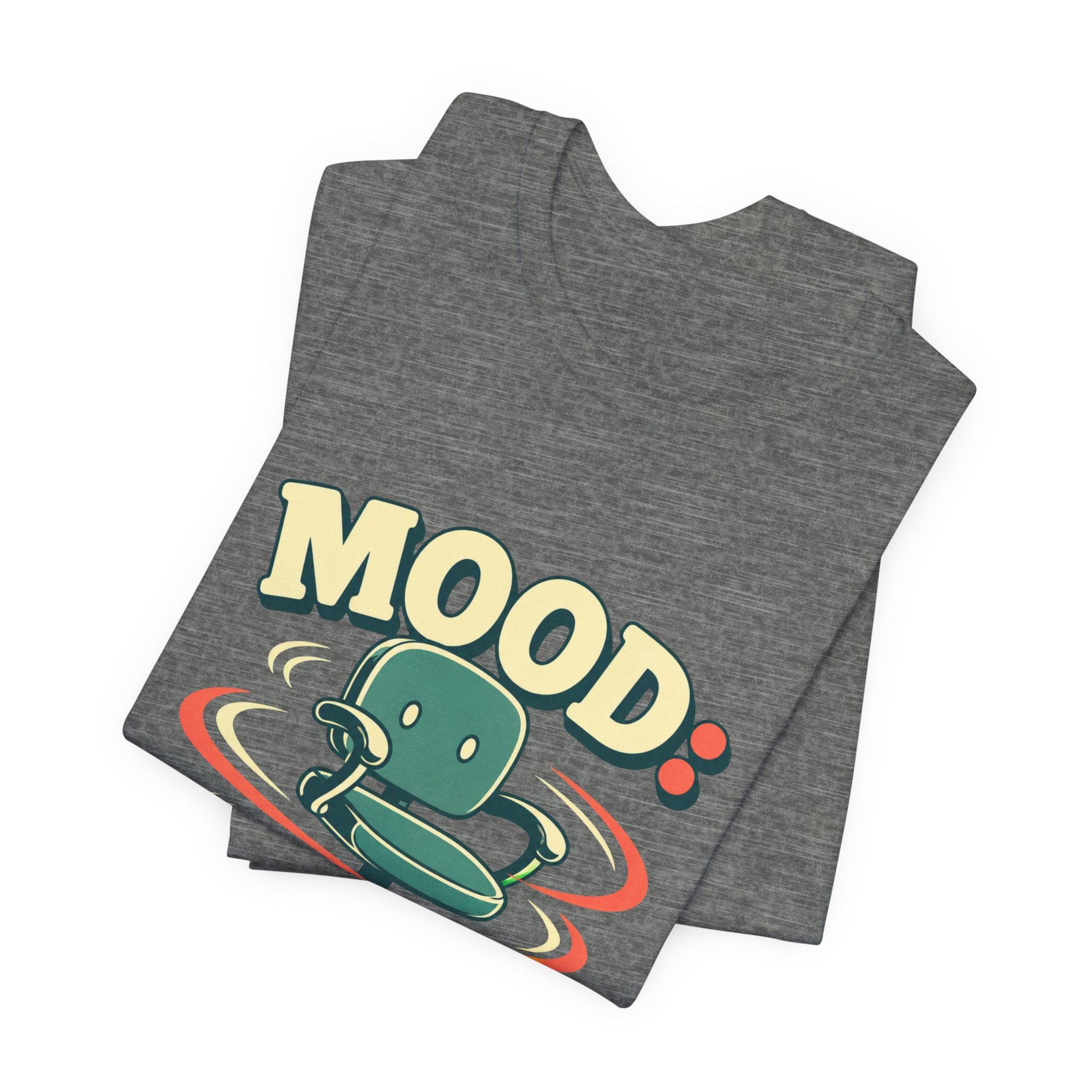 Mood Office Chair Spinning Unisex T-Shirt