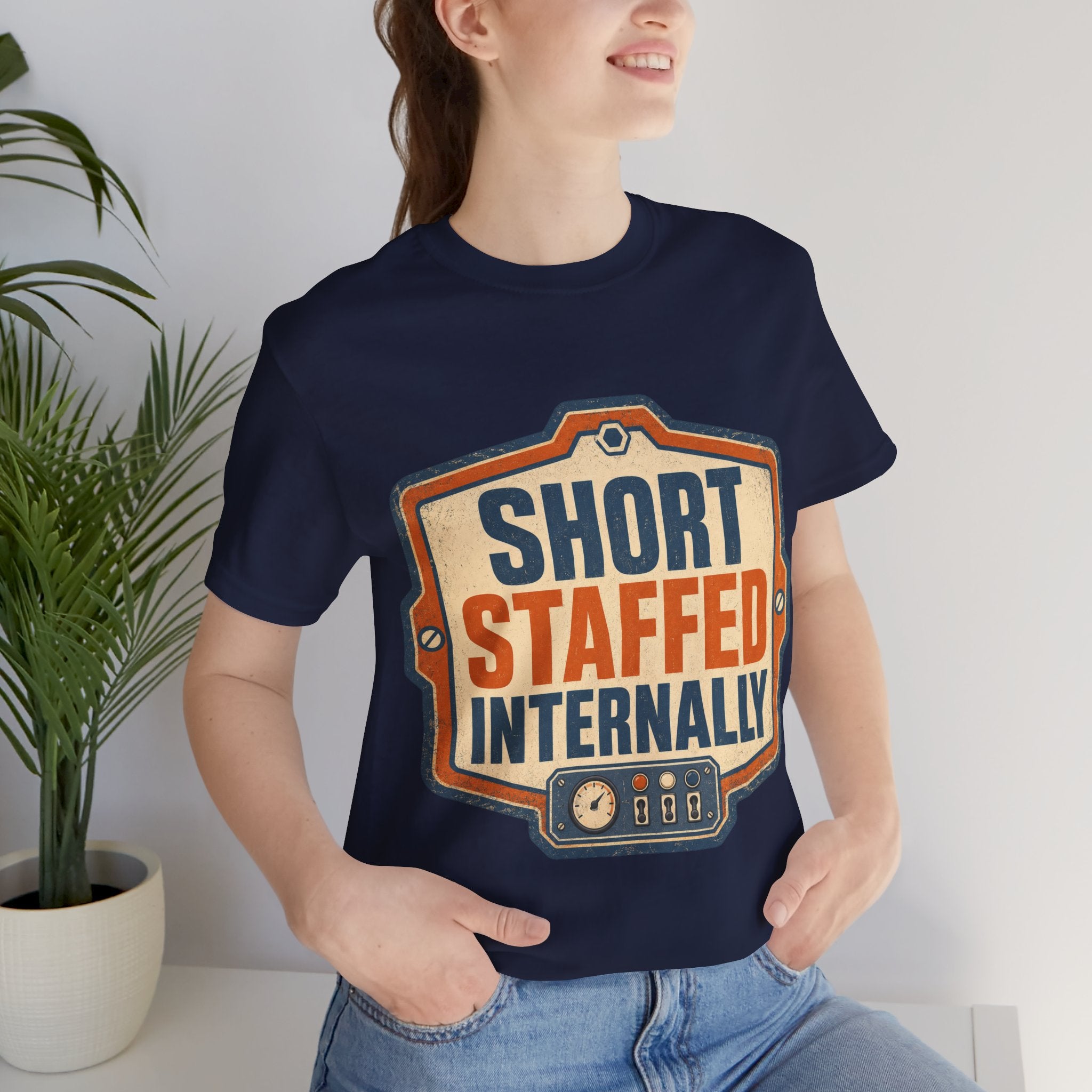 Short Staffed Internally Unisex T-Shirt