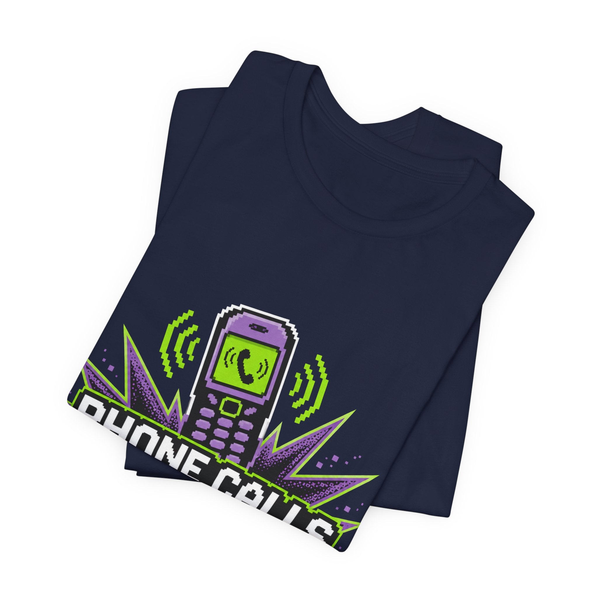 Phone Calls Are A Jump Scare Unisex T-Shirt