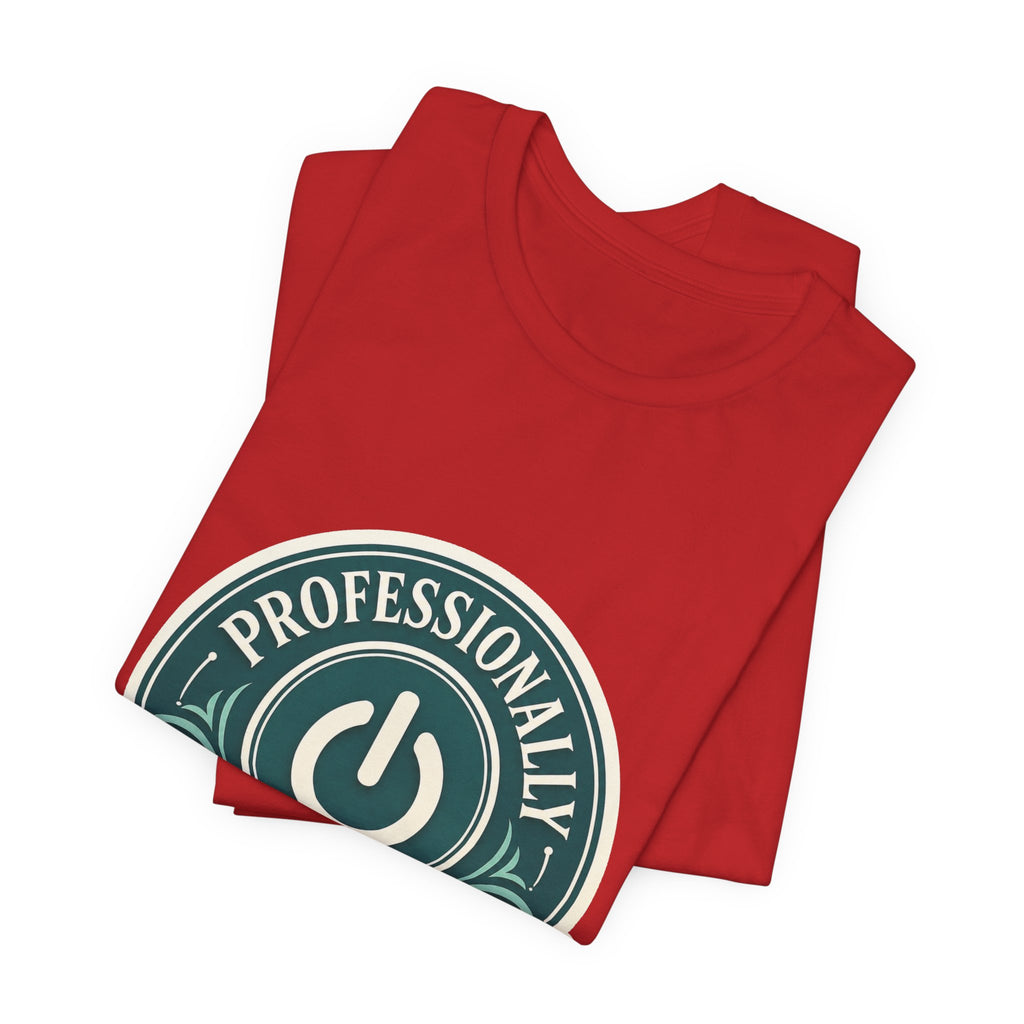 Professionally Offline Unisex T-Shirt