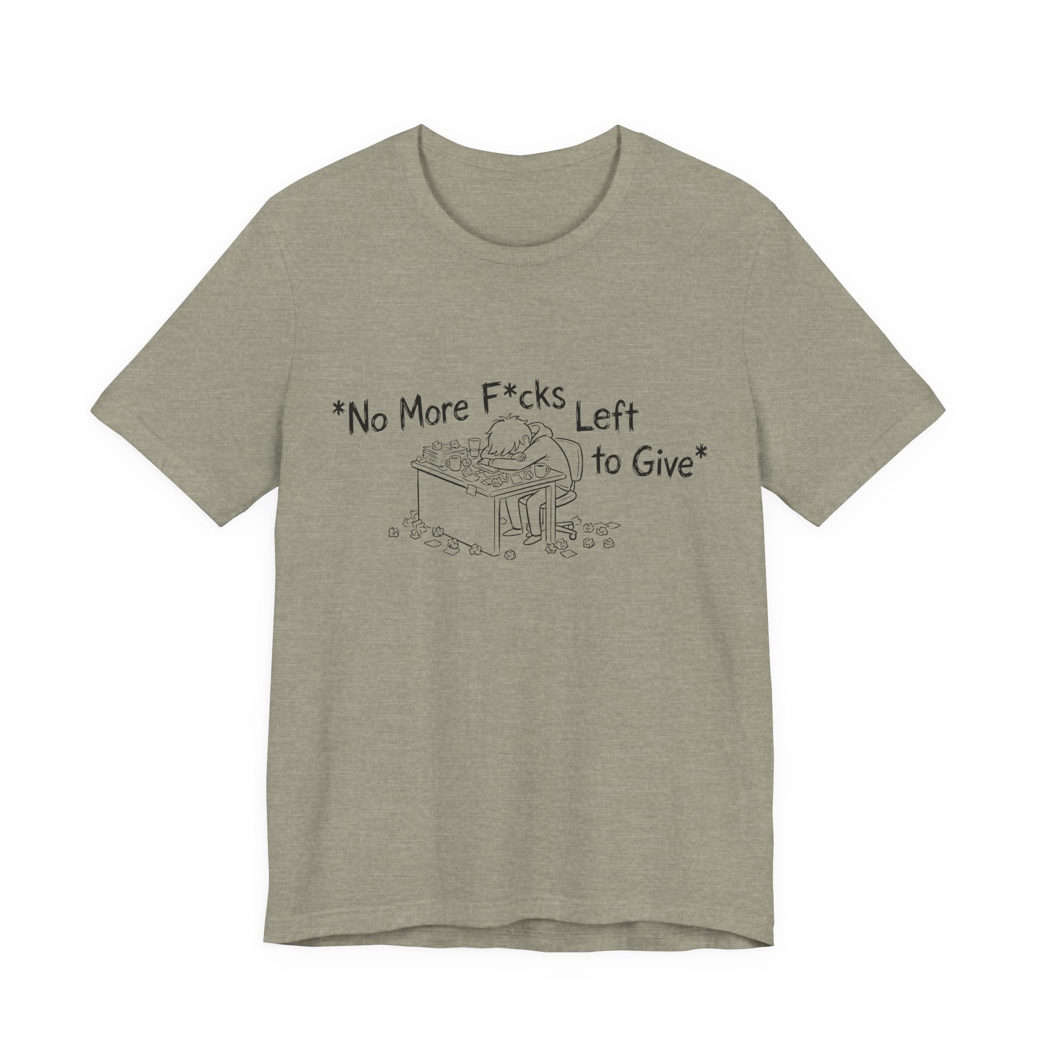 Zero Fs Left to Give Unisex T-Shirt