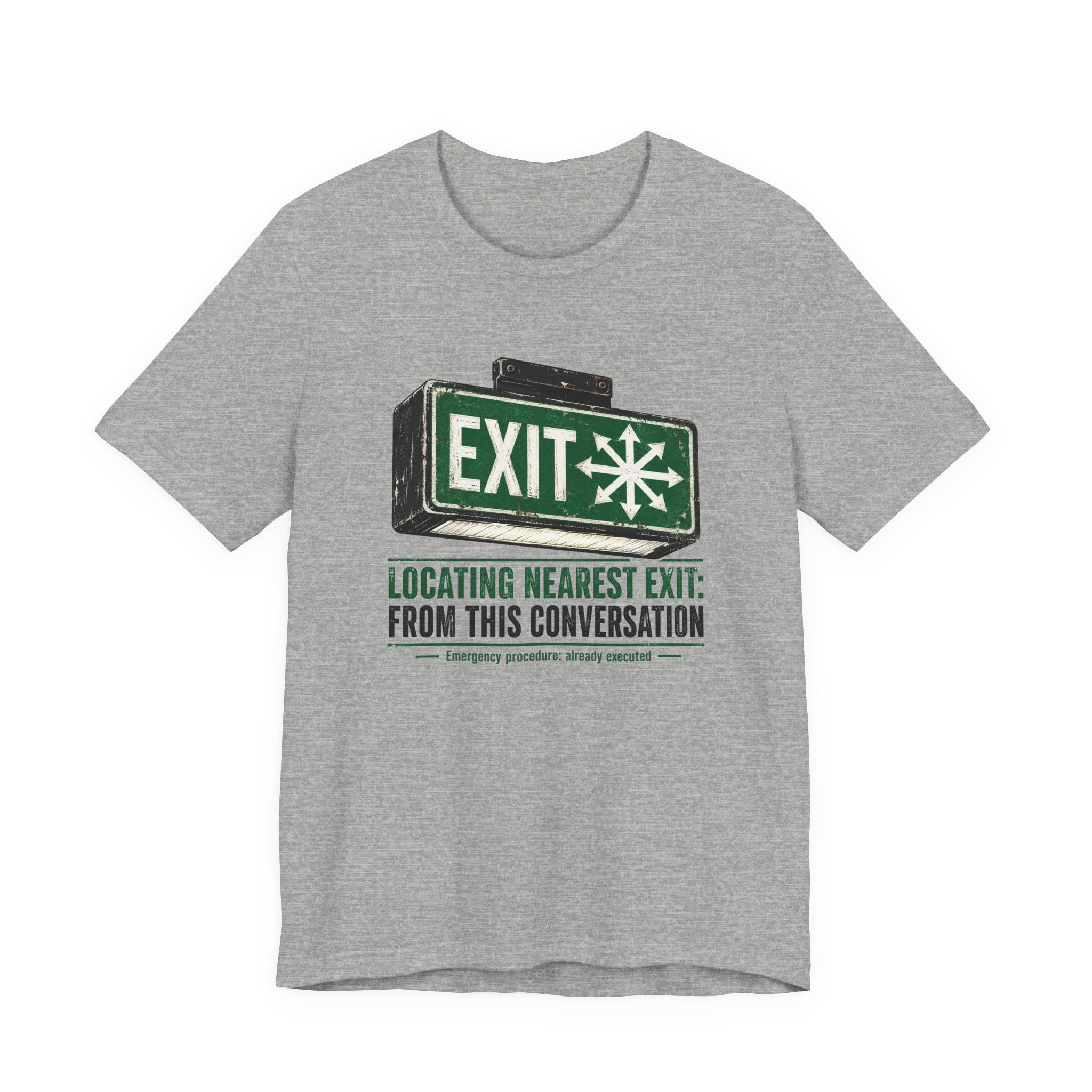 Locating Nearest Exit Unisex T-Shirt