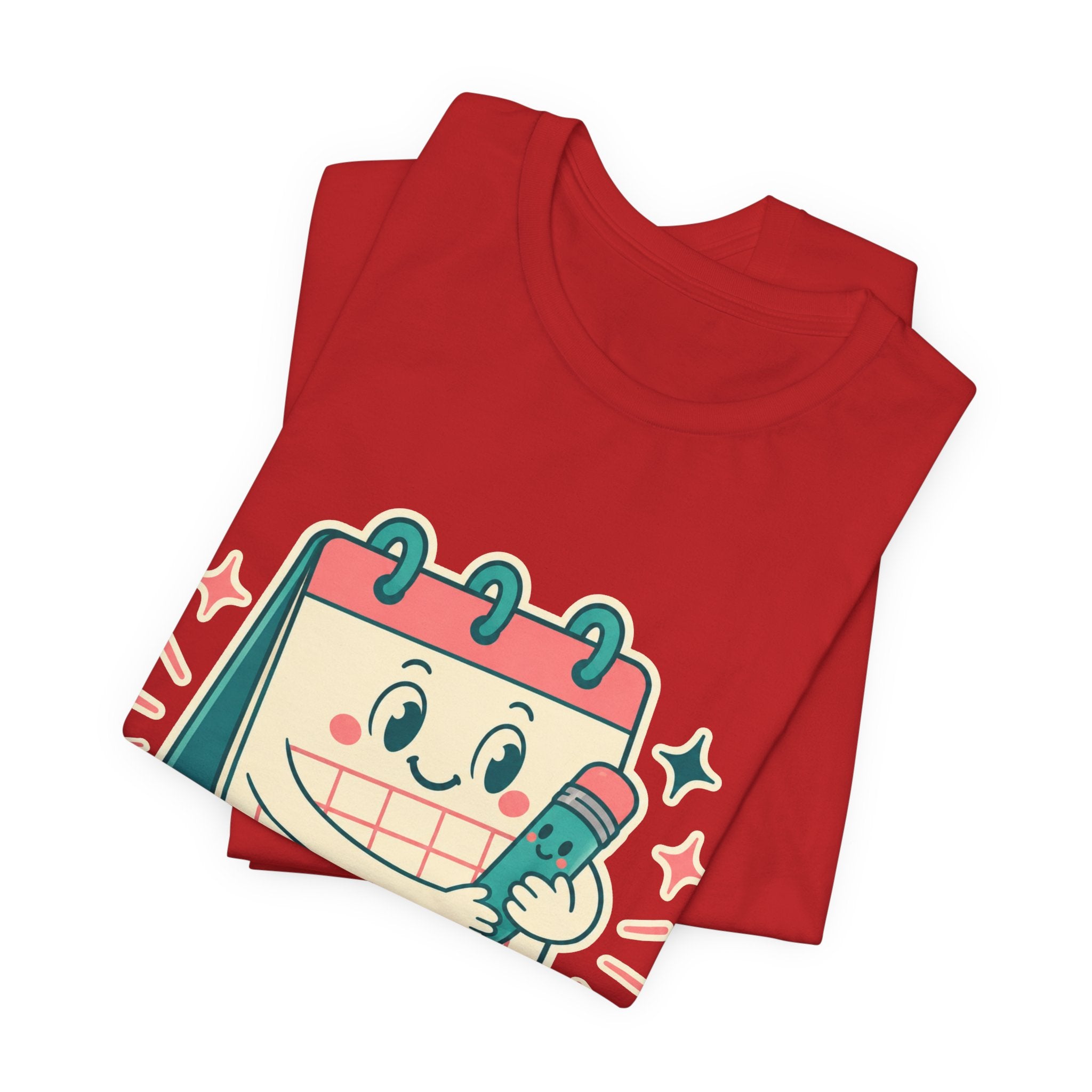 Emotional Support Calendar Unisex T-Shirt