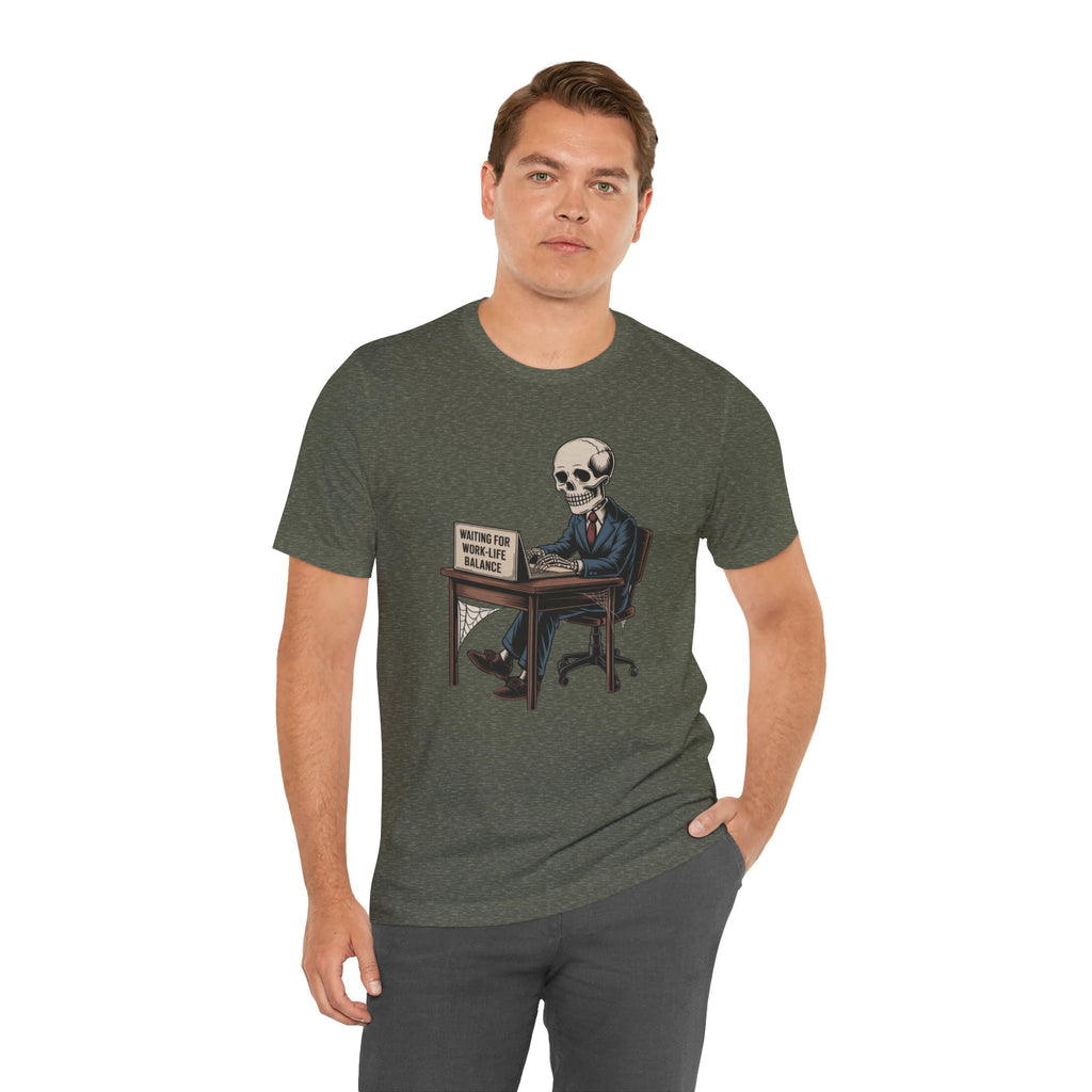 Waiting for Work-Life Balance Skeleton Tee