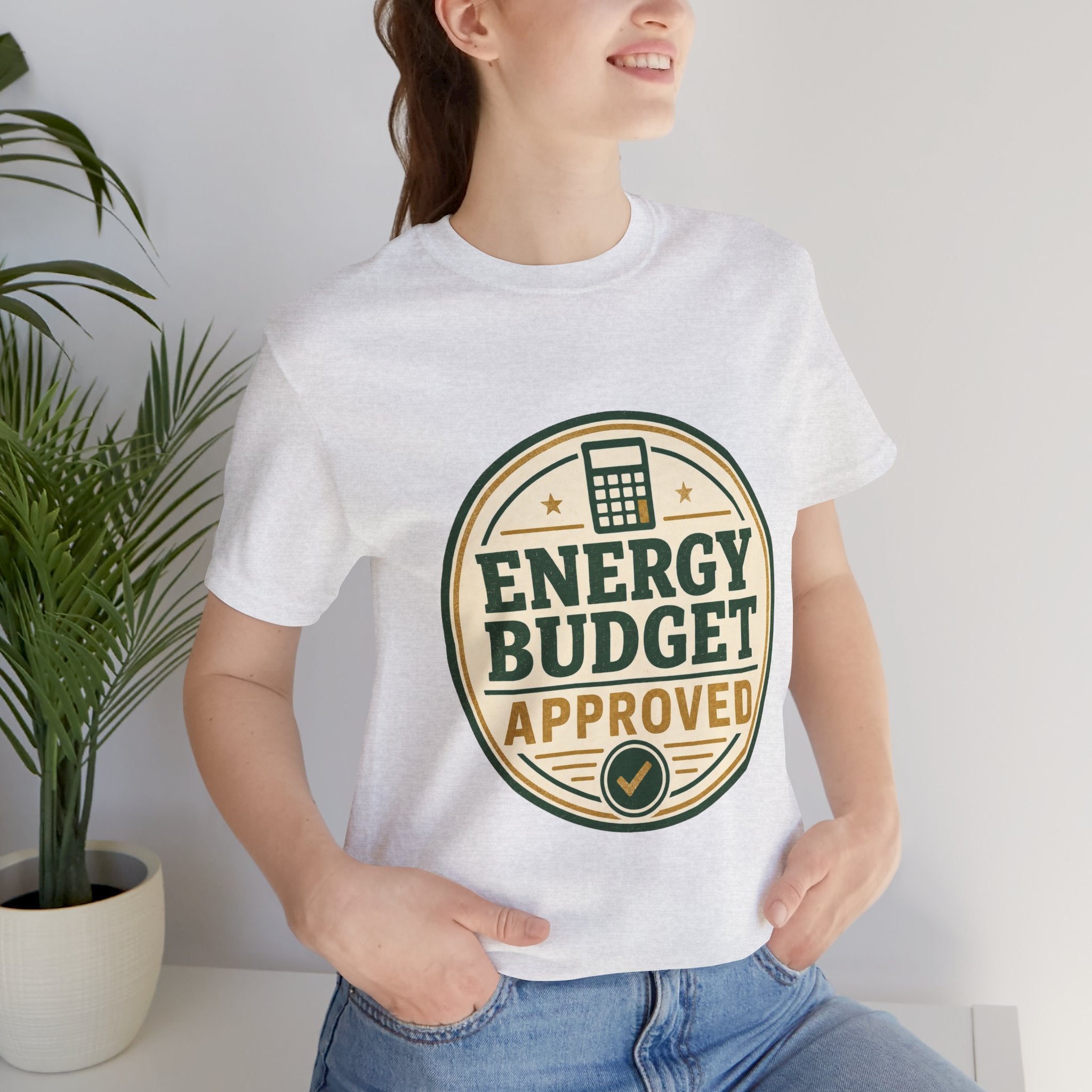 Energy Budget Approved Unisex T-Shirt