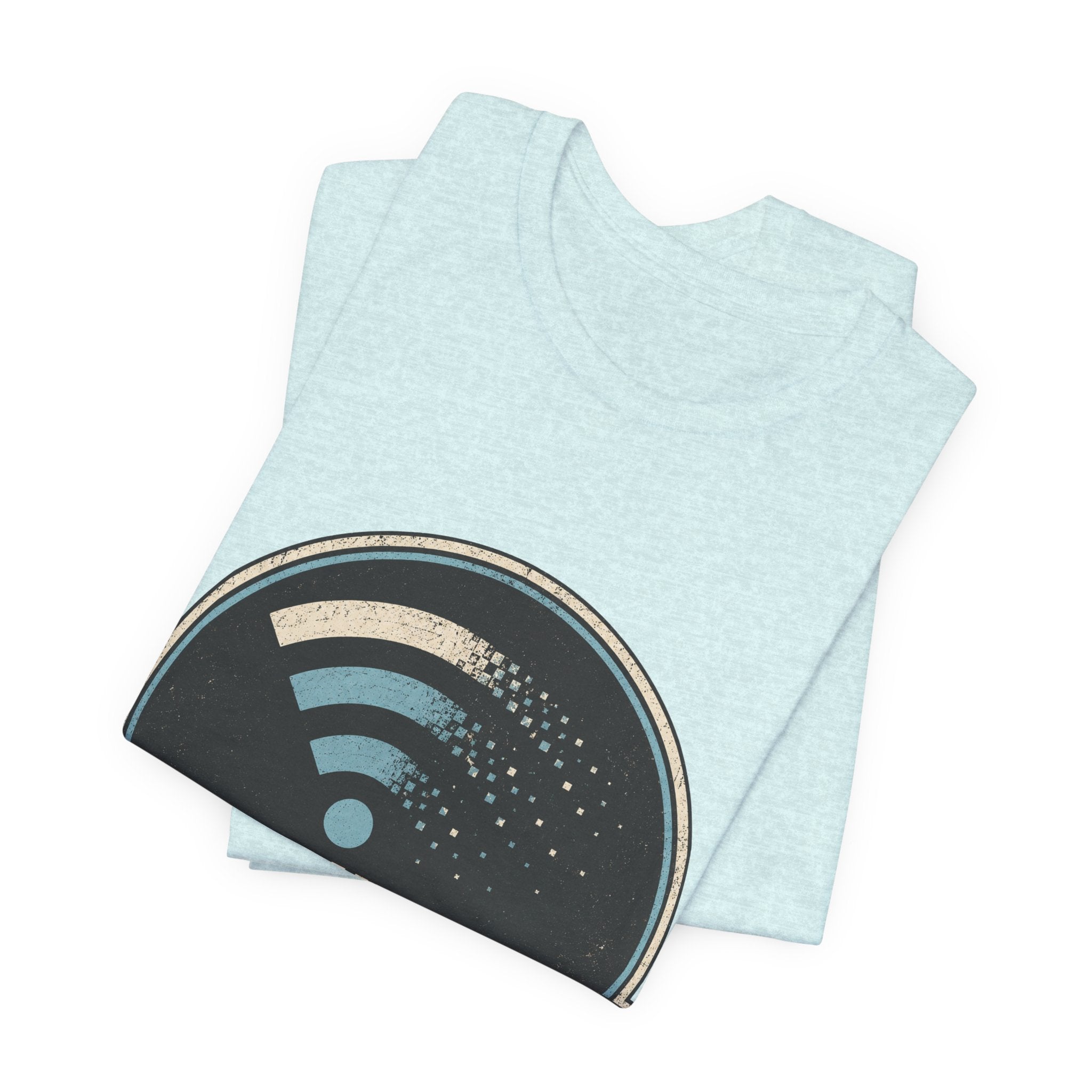 My Bandwidth Has Left Unisex T-Shirt
