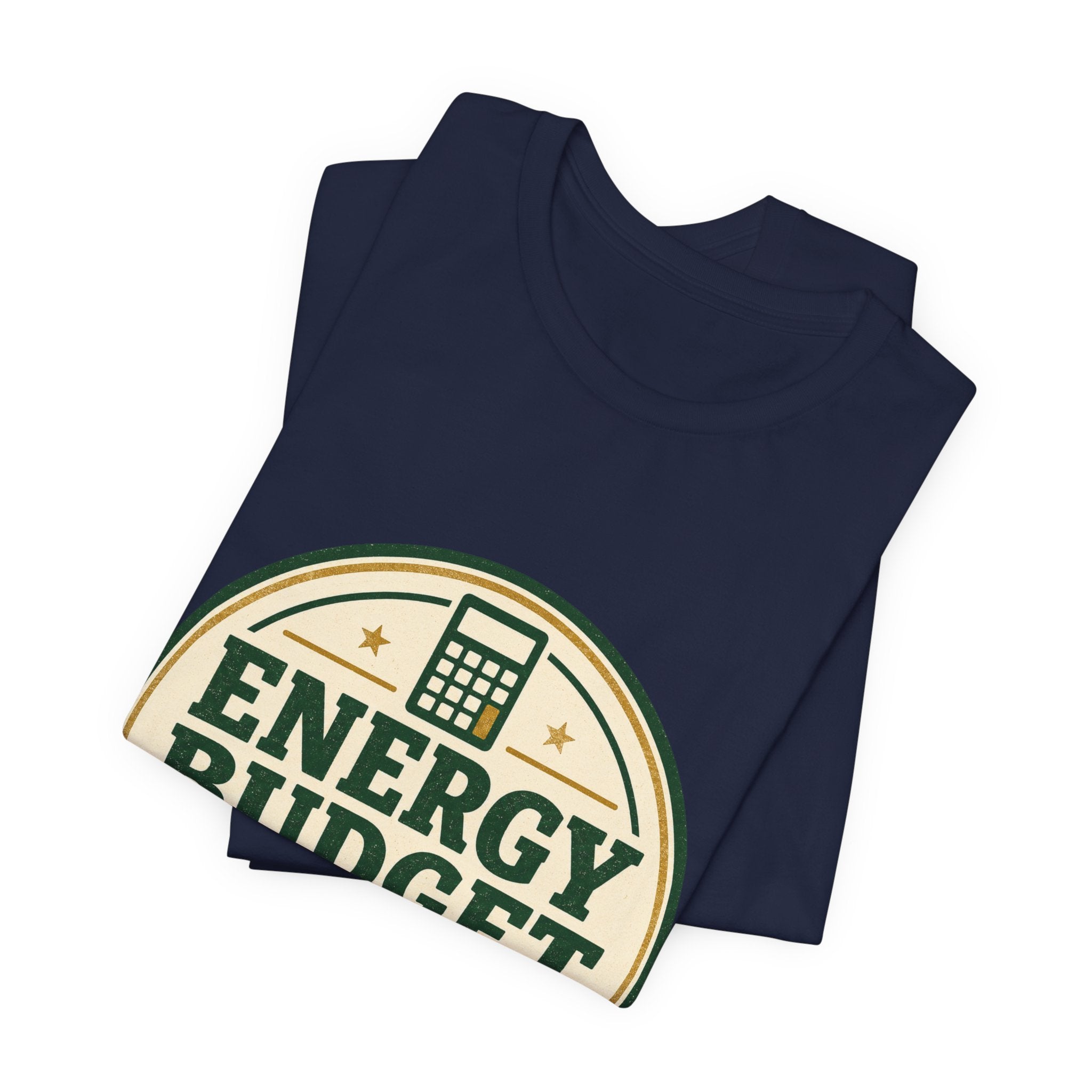 Energy Budget Approved Unisex T-Shirt