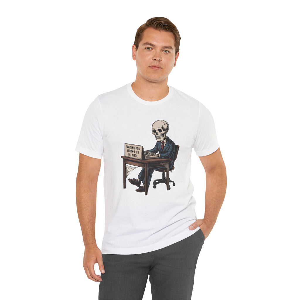 Waiting for Work-Life Balance Skeleton Tee