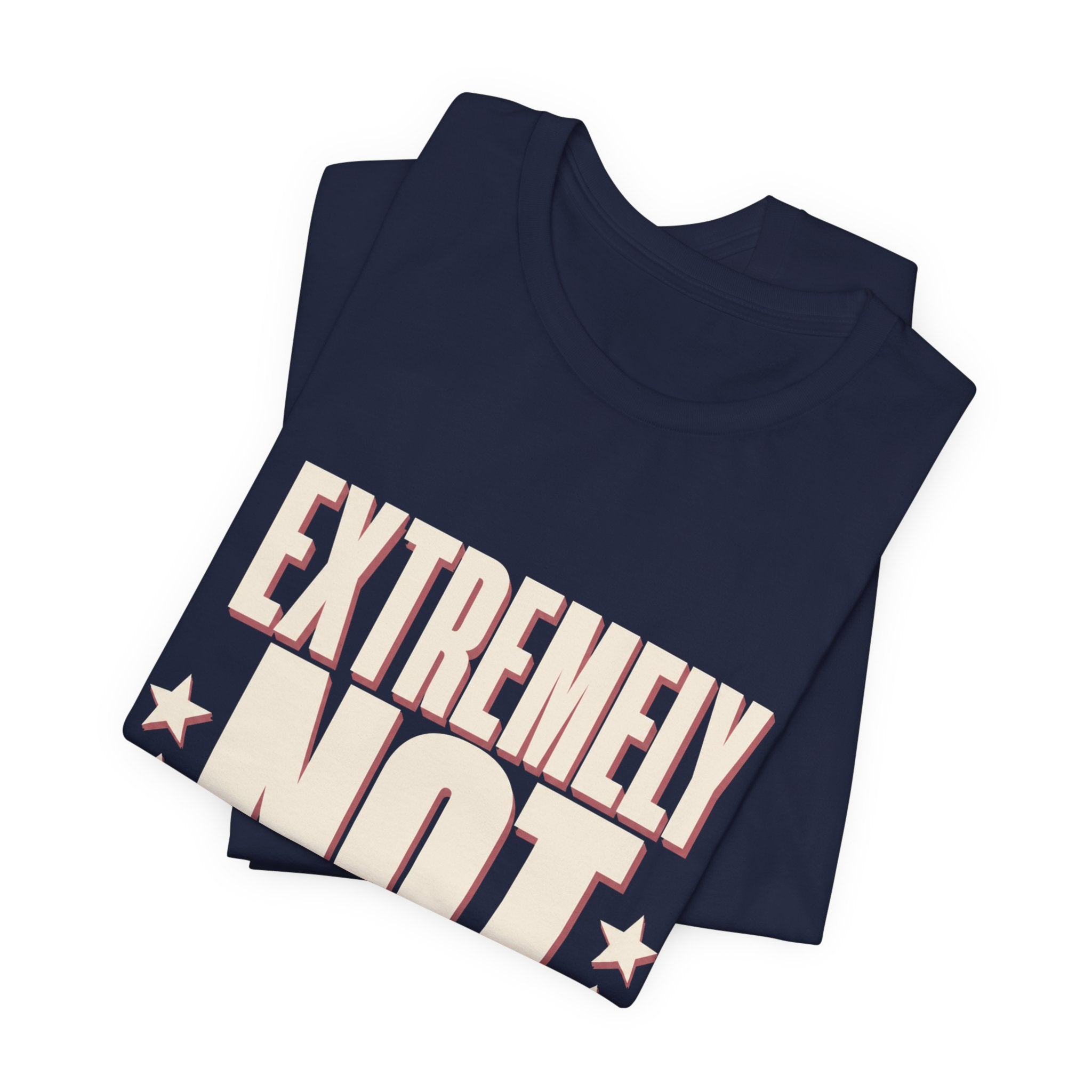 Extremely Not Available Unisex T-Shirt